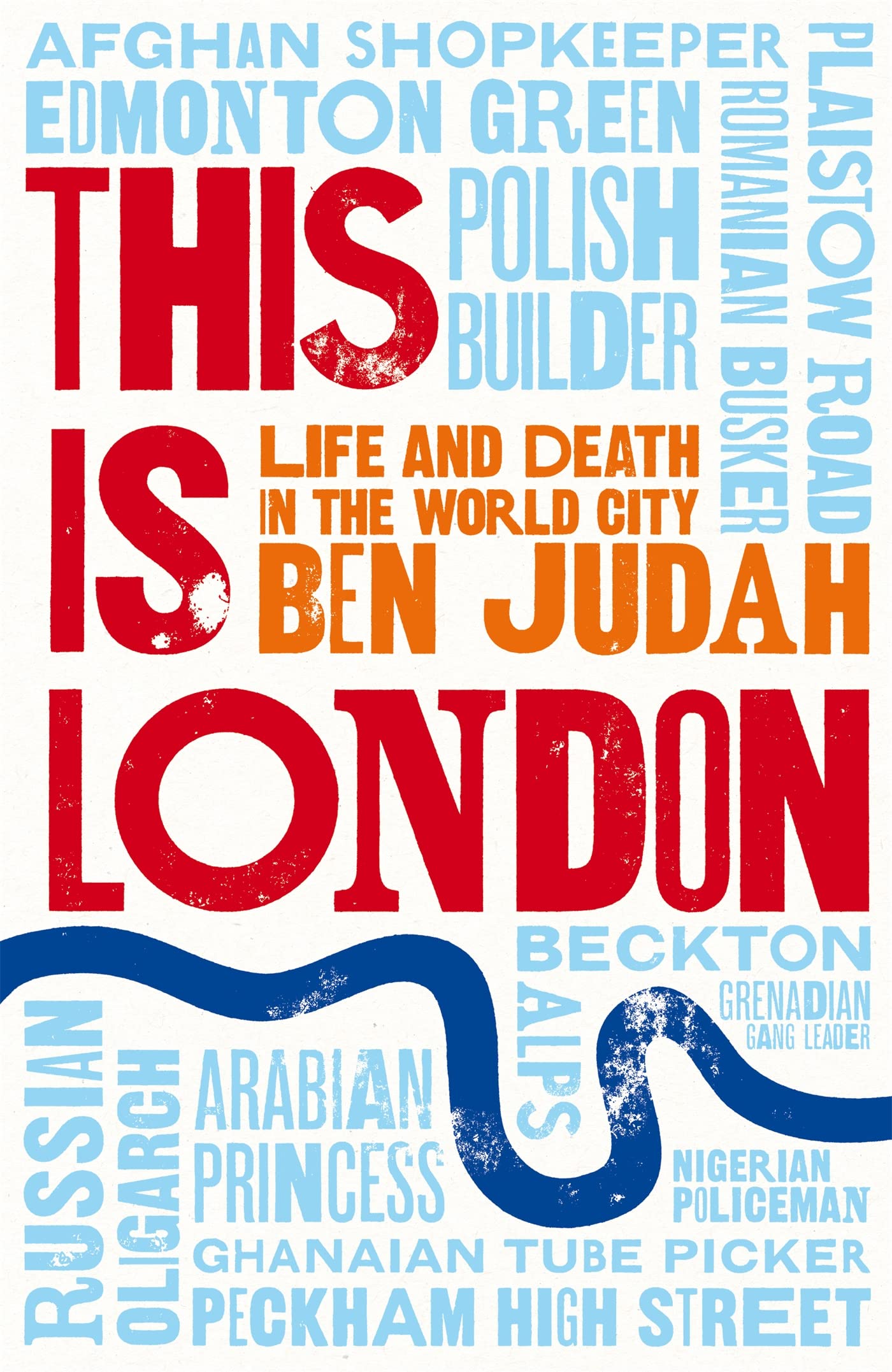 This is London: Life and Death in the World City Leisure, Home & Garden