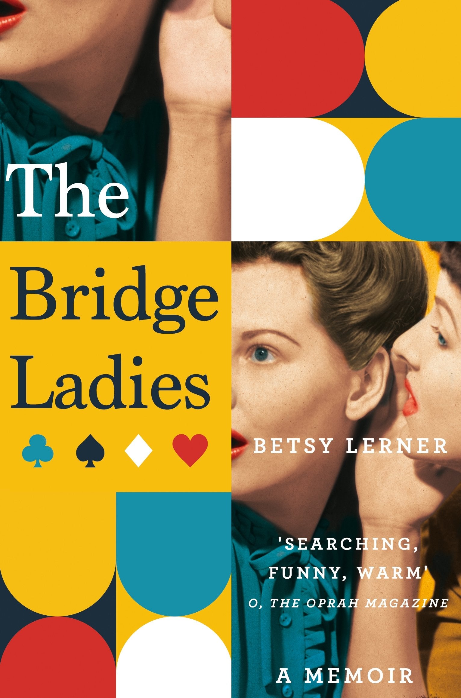 The Bridge Ladies: A Memoir (Aziza's Secret Fairy Door, 82) Social Sciences