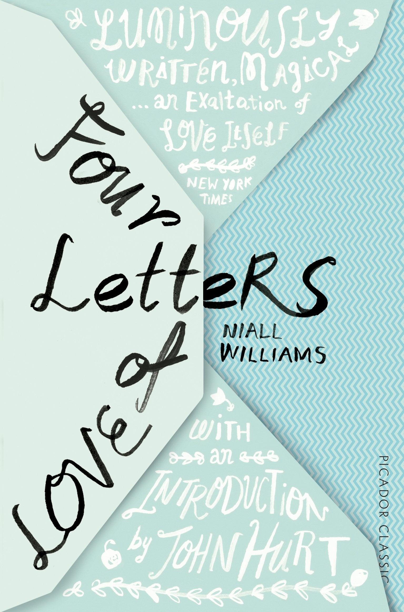Four Letters Of Love: The international bestseller, now a major film starring Helena Bonham Carter and Pierce Brosnan: 12 (Picador Classic, 12) book