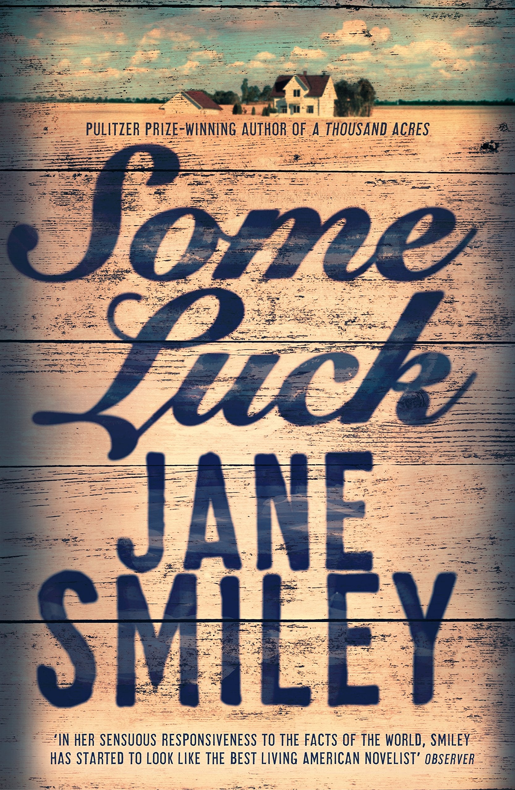 Some Luck: Hundred Years Trilogy 1 (Last Hundred Years Trilogy) Historical Fiction