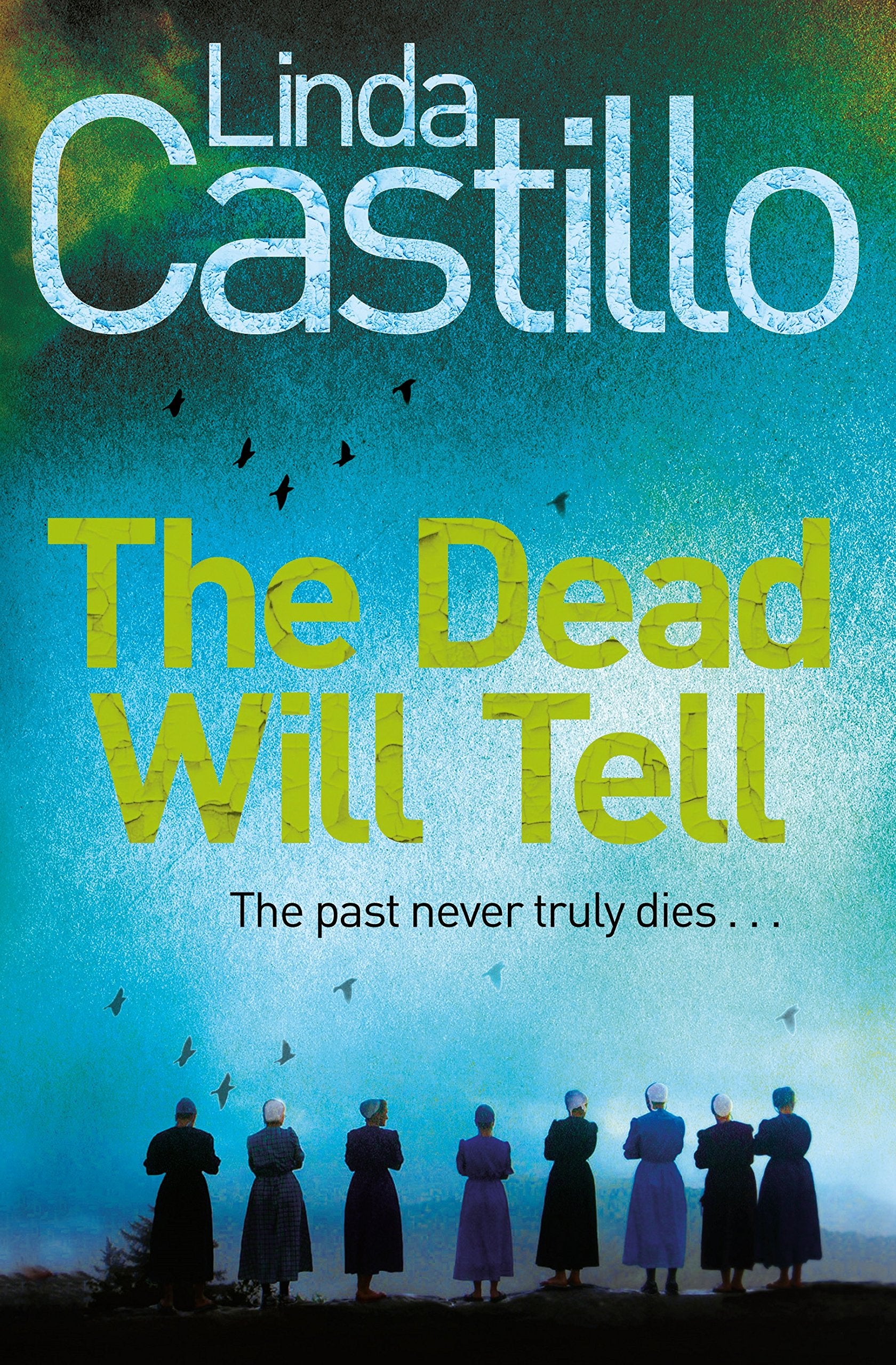 The Dead Will Tell (Kate Burkholder series, 6) Contemporary literature