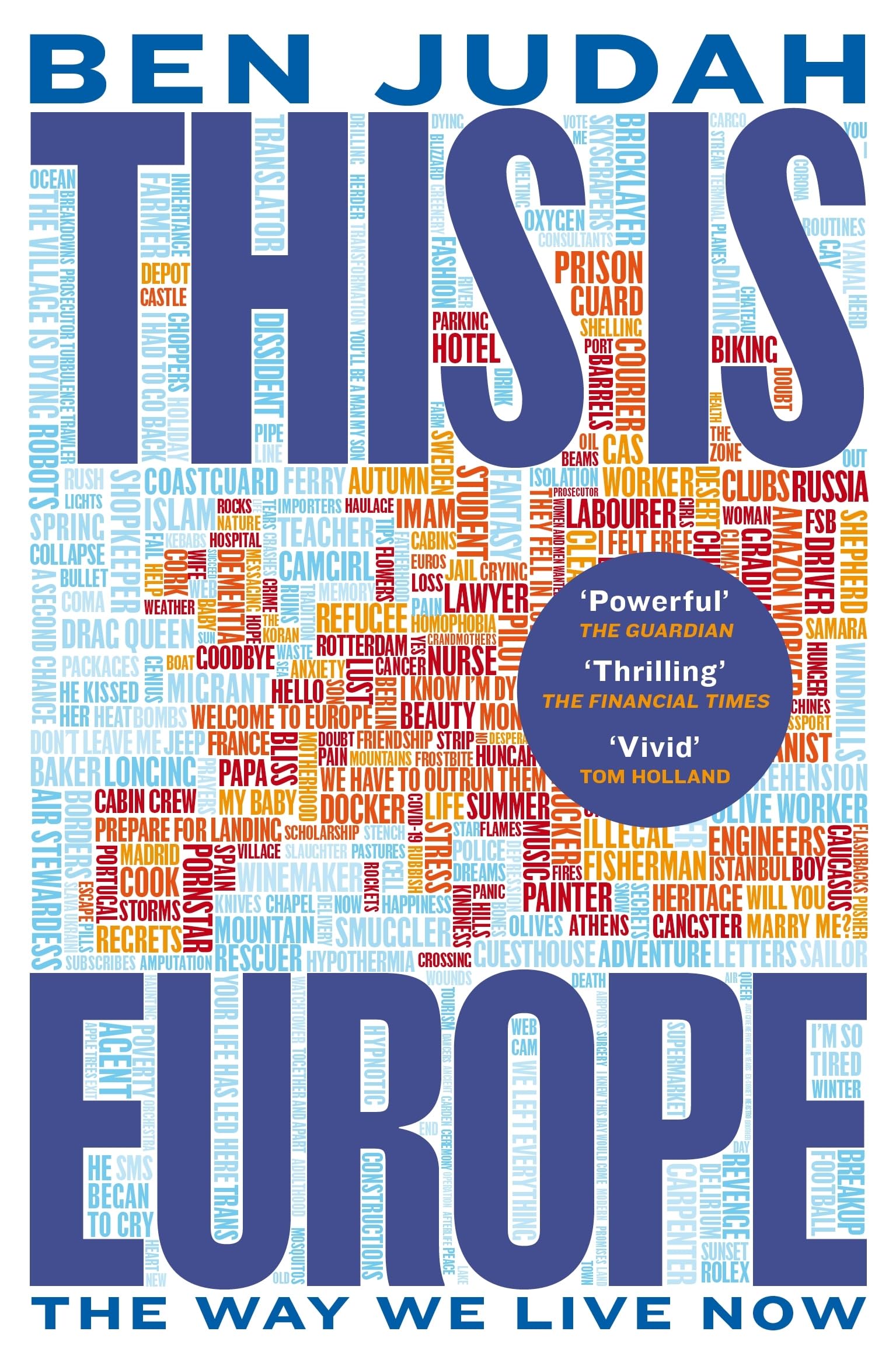 This is Europe: The Way We Live Now Social Sciences