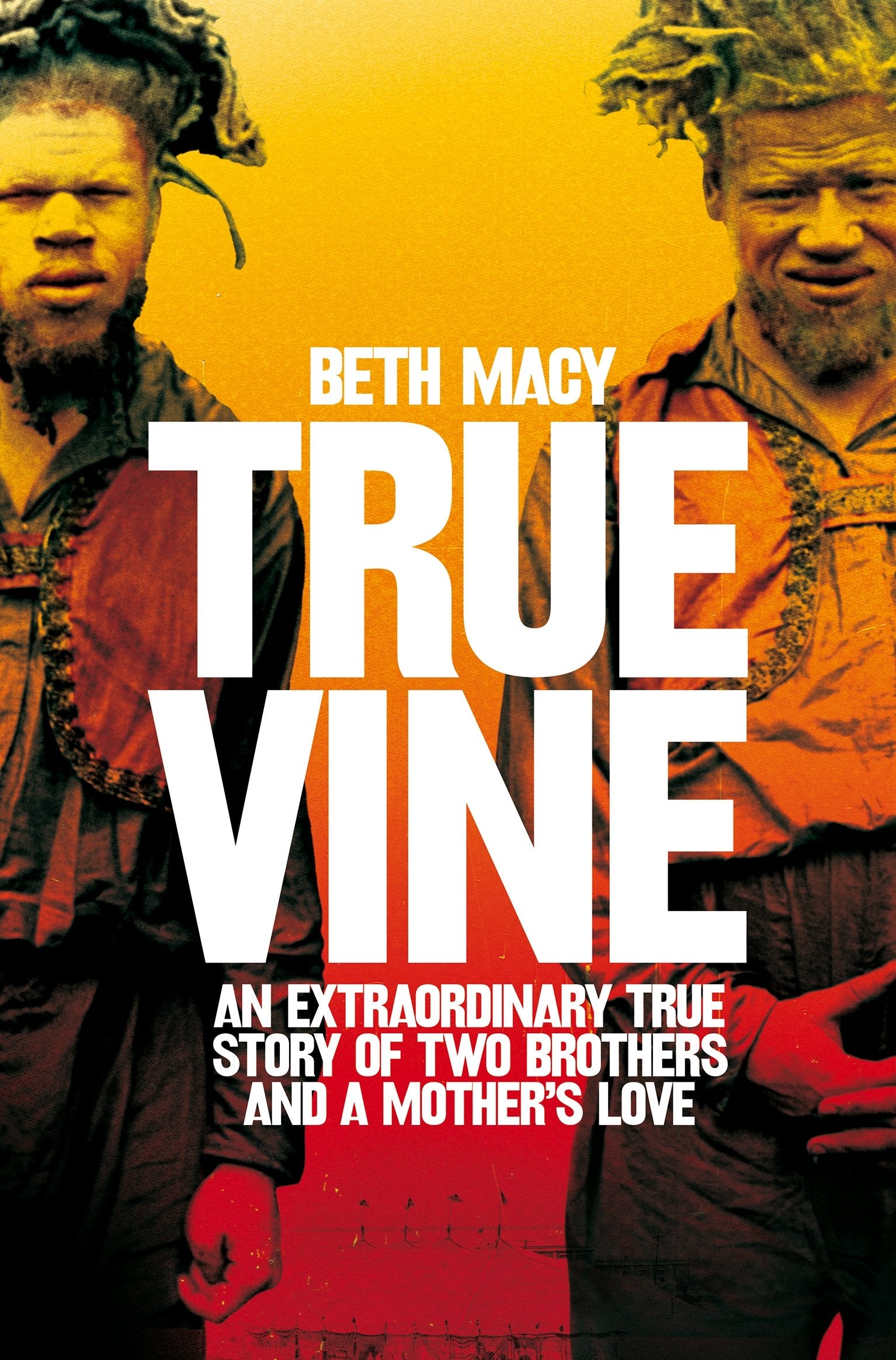Truevine: An Extraordinary True Story of Two Brothers and a Mother's Love Books