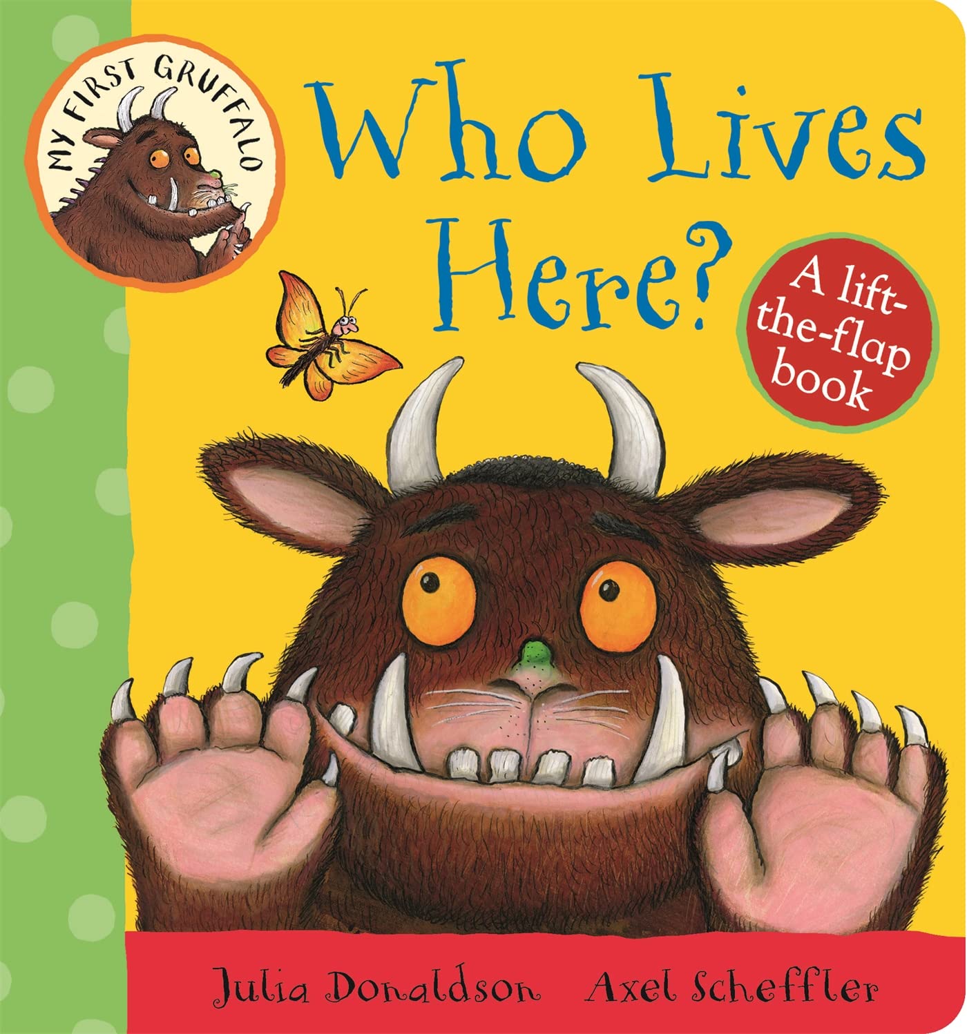 My First Gruffalo: Who Lives Here? Non-fiction