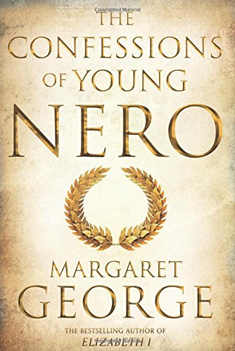 The Confessions of Young Nero Historical Fiction