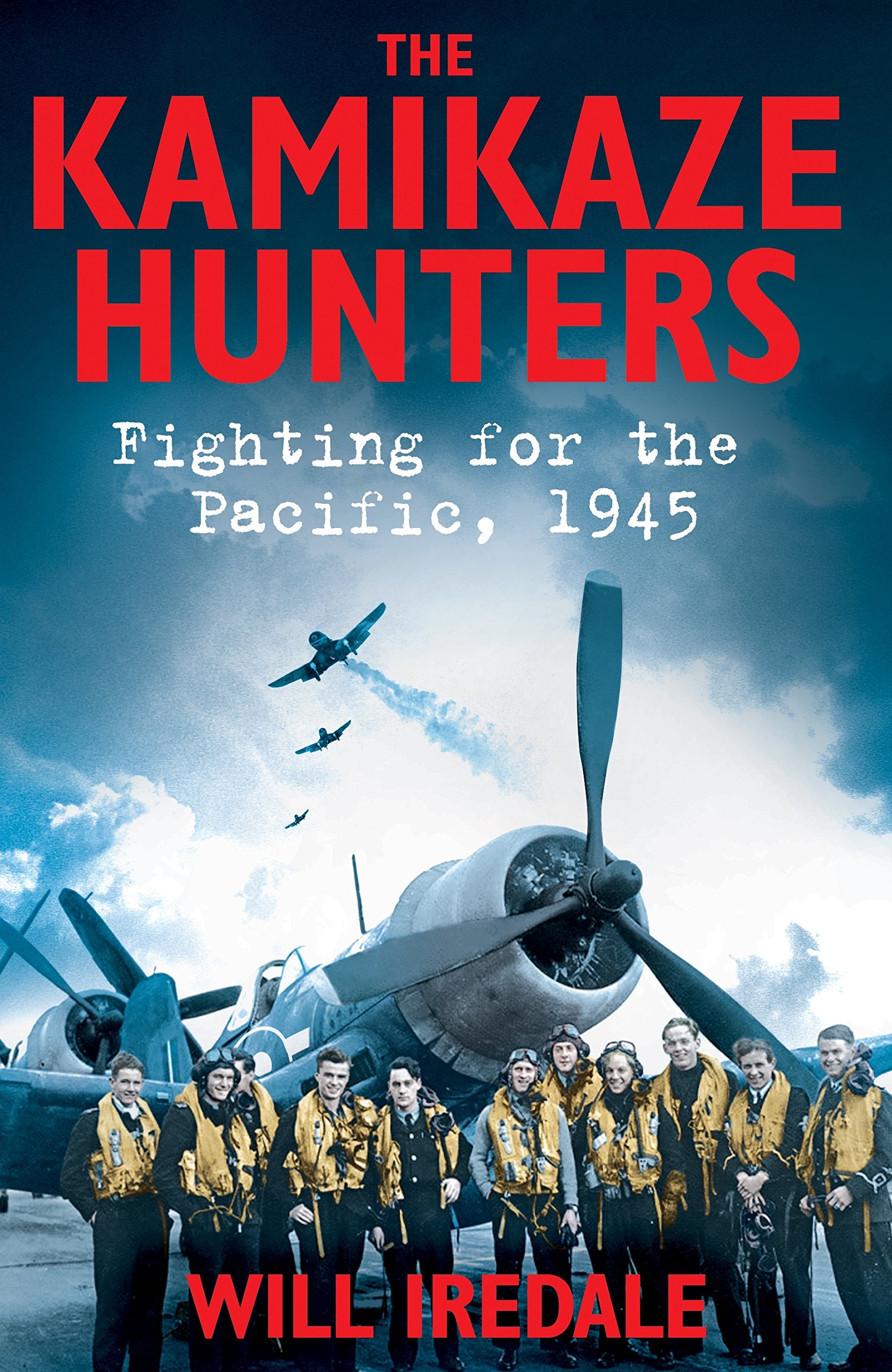 The Kamikaze Hunters: Fighting for the Pacific, 1945 Social Sciences