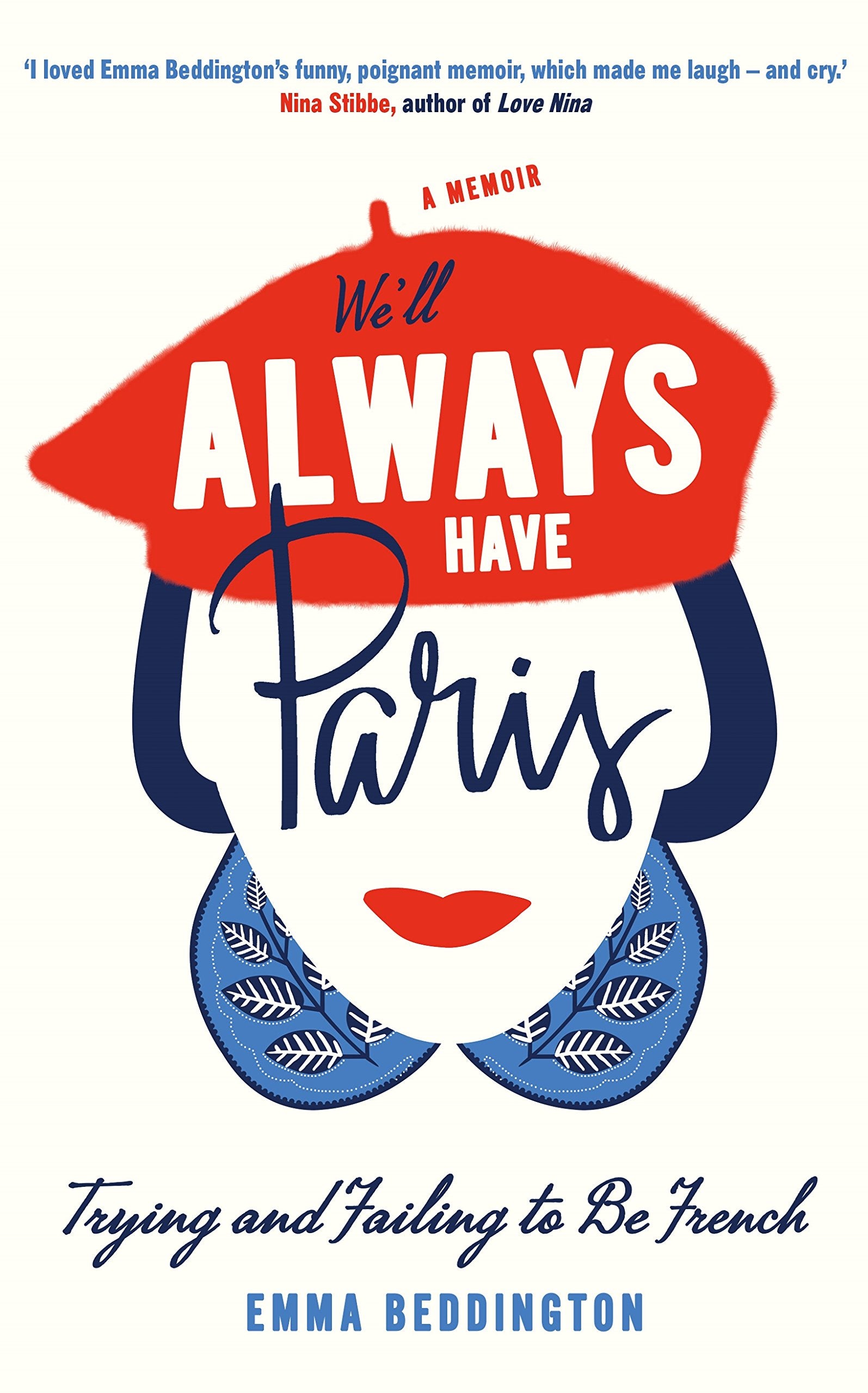 We'll Always Have Paris: Trying and Failing to Be French Personalities