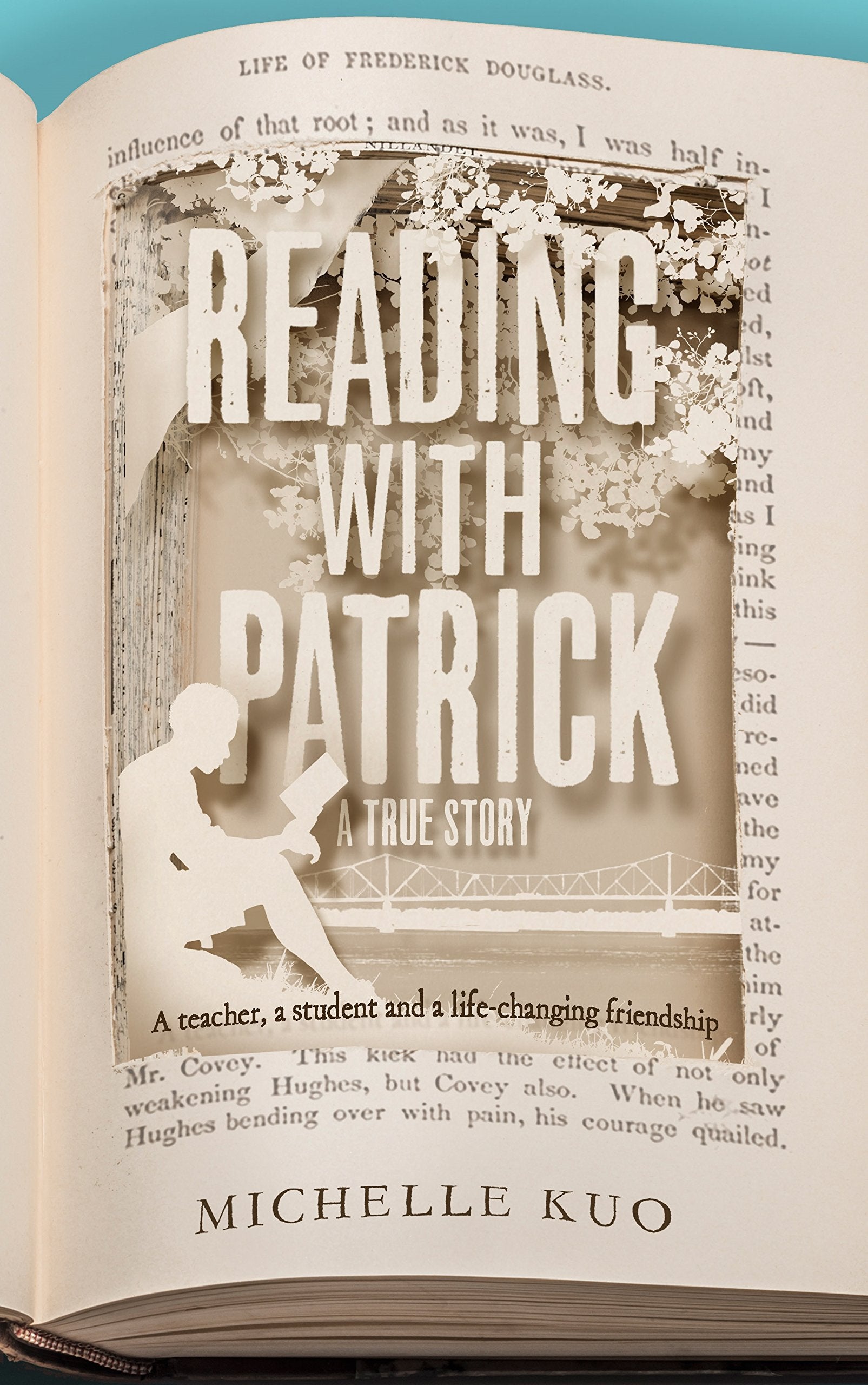 Reading With Patrick: A Teacher, a Student and the Life-Changing Power of Books book