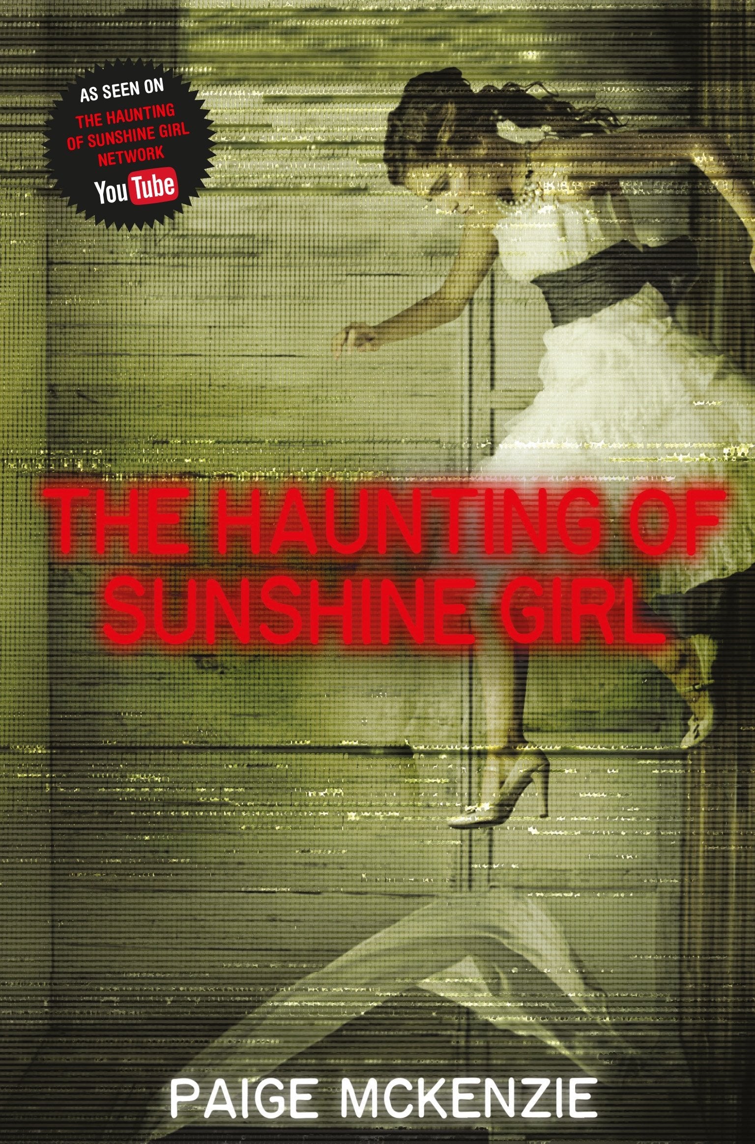 The Haunting of Sunshine Girl Horror & Creepy