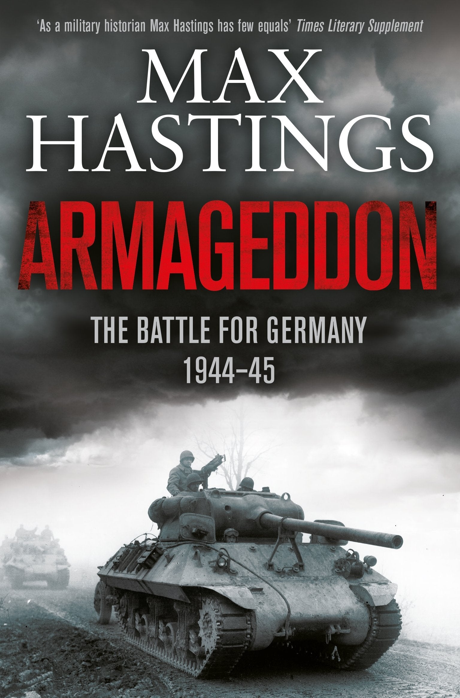 Armageddon: The Battle for Germany 1944-45 Social Sciences