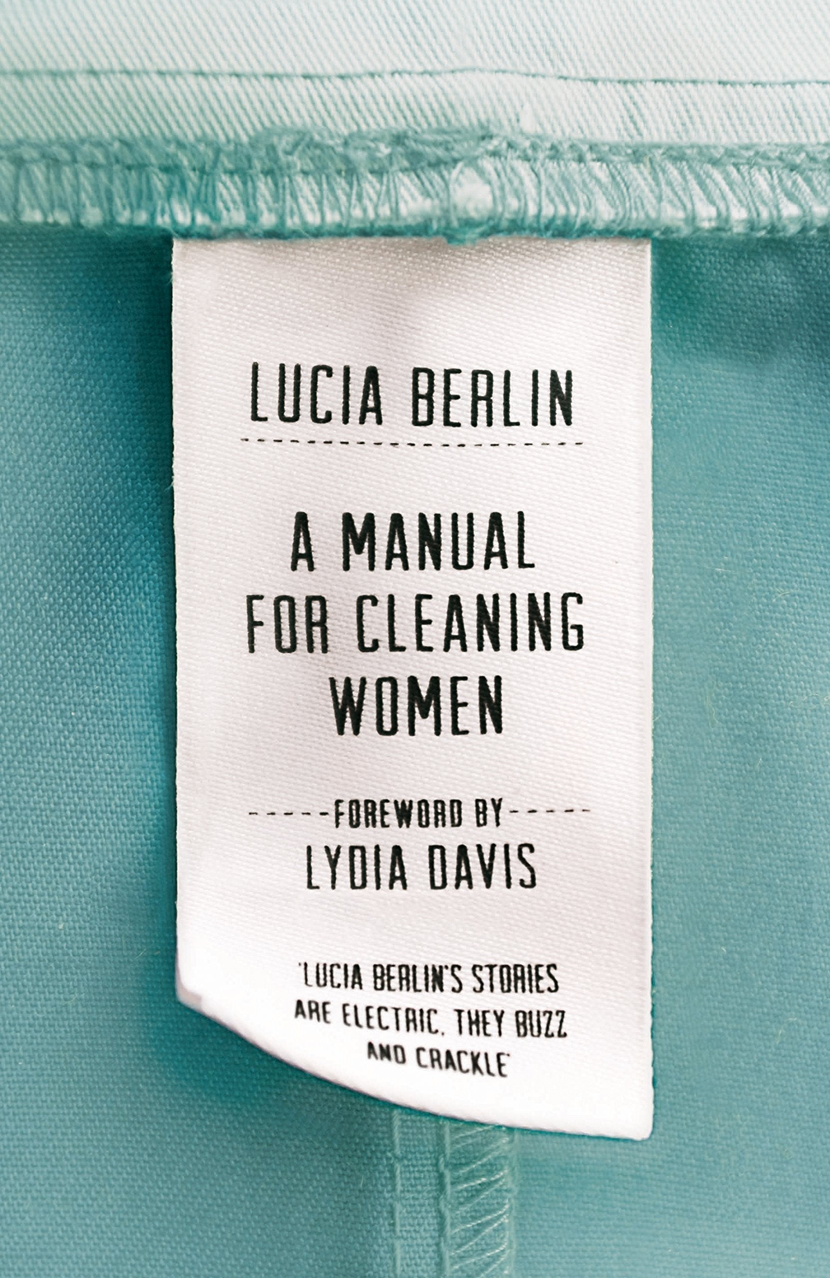 A Manual for Cleaning Women Essays & Short Stories