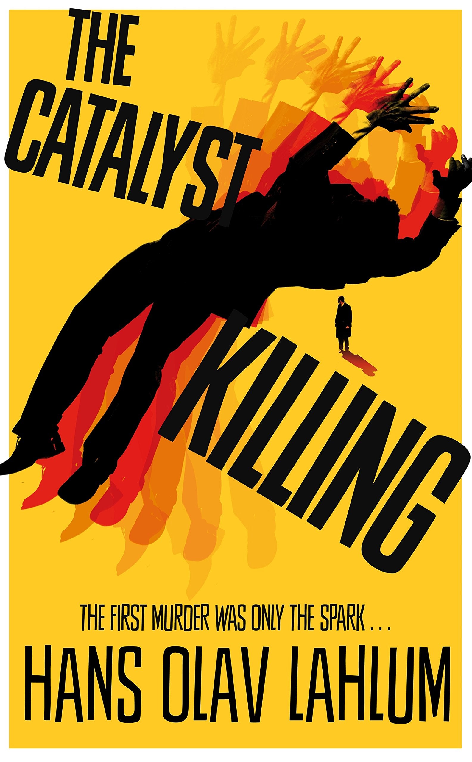 The Catalyst Killing (K2 and Patricia series, 3) Action & Adventure