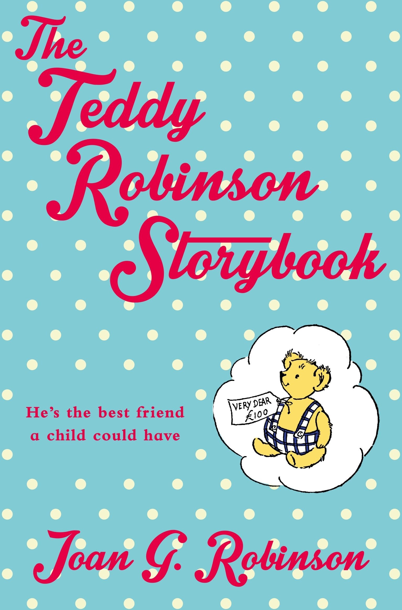 The Teddy Robinson Storybook book