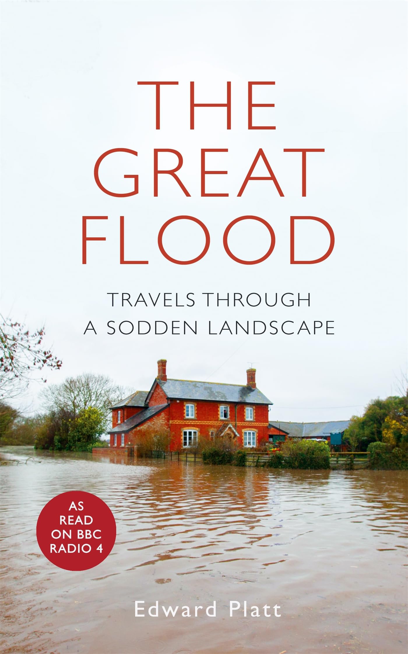 The Great Flood: Travels Through a Sodden Landscape Media & Communication