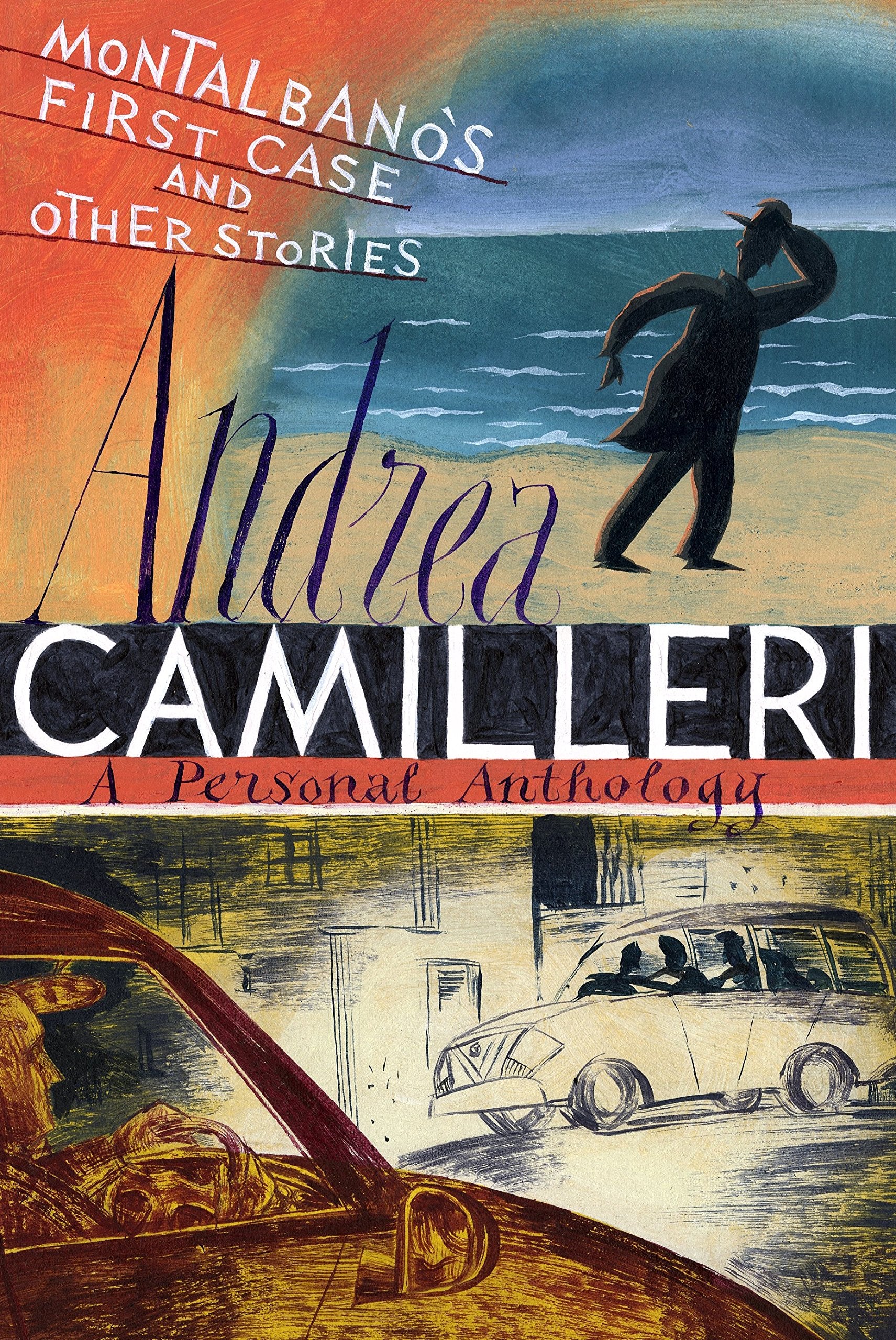 Montalbano's First Case and Other Stories Essays & Short Stories