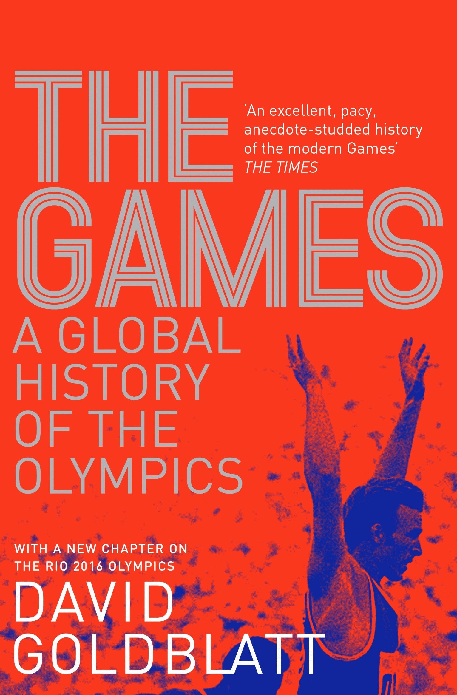 The Games: A Global History of the Olympics Film, Art & Culture