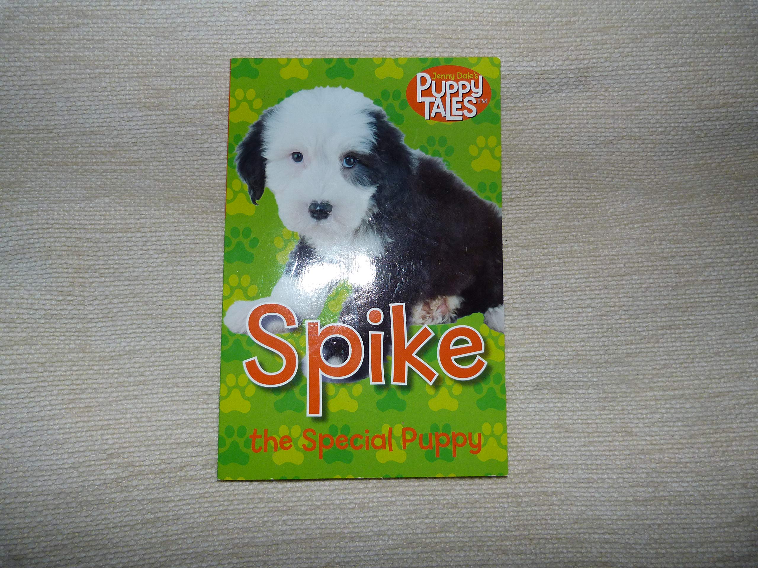 Spike the Special Puppy Jenny Dale's Puppy Tales book