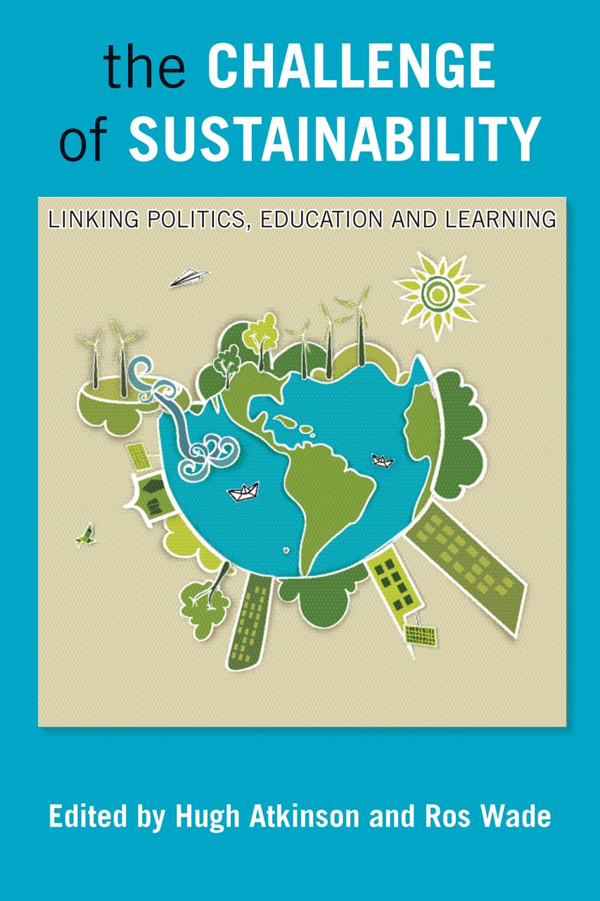 The challenge of sustainability: Linking Politics, Education and Learning Law