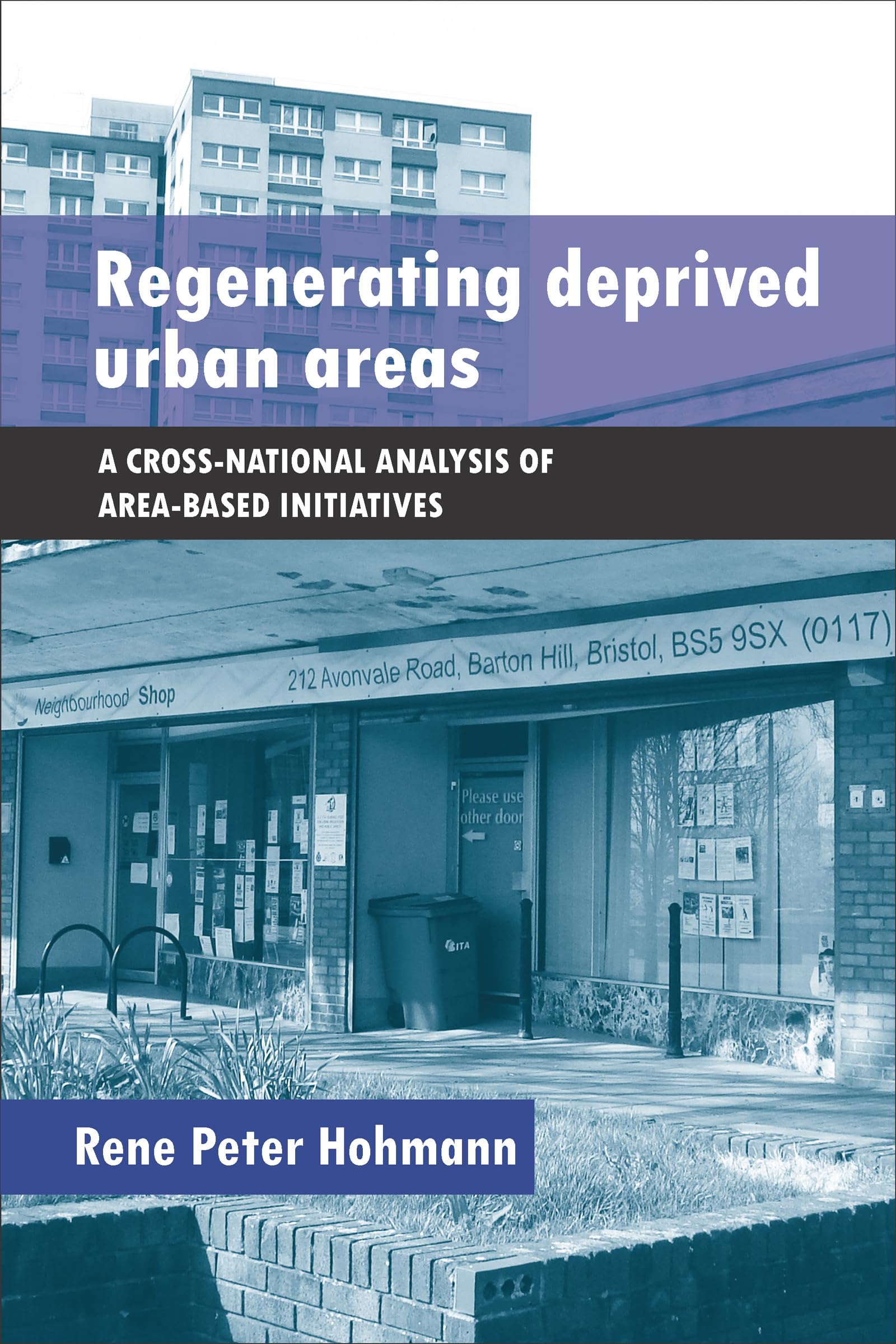 Regenerating deprived urban areas: A Cross-National Analysis of Area-Based Initiatives Law