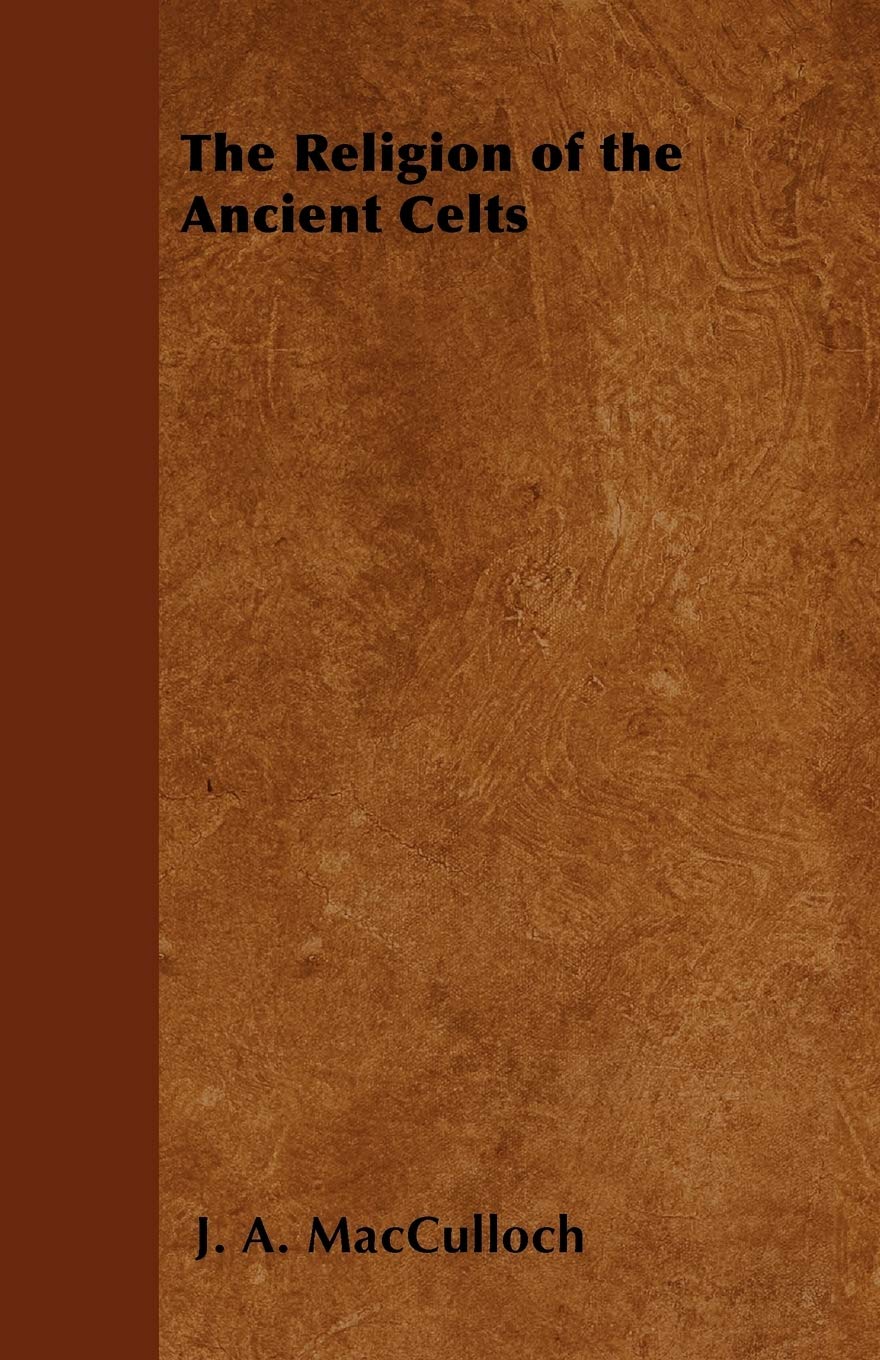 The Religion of the Ancient Celts book