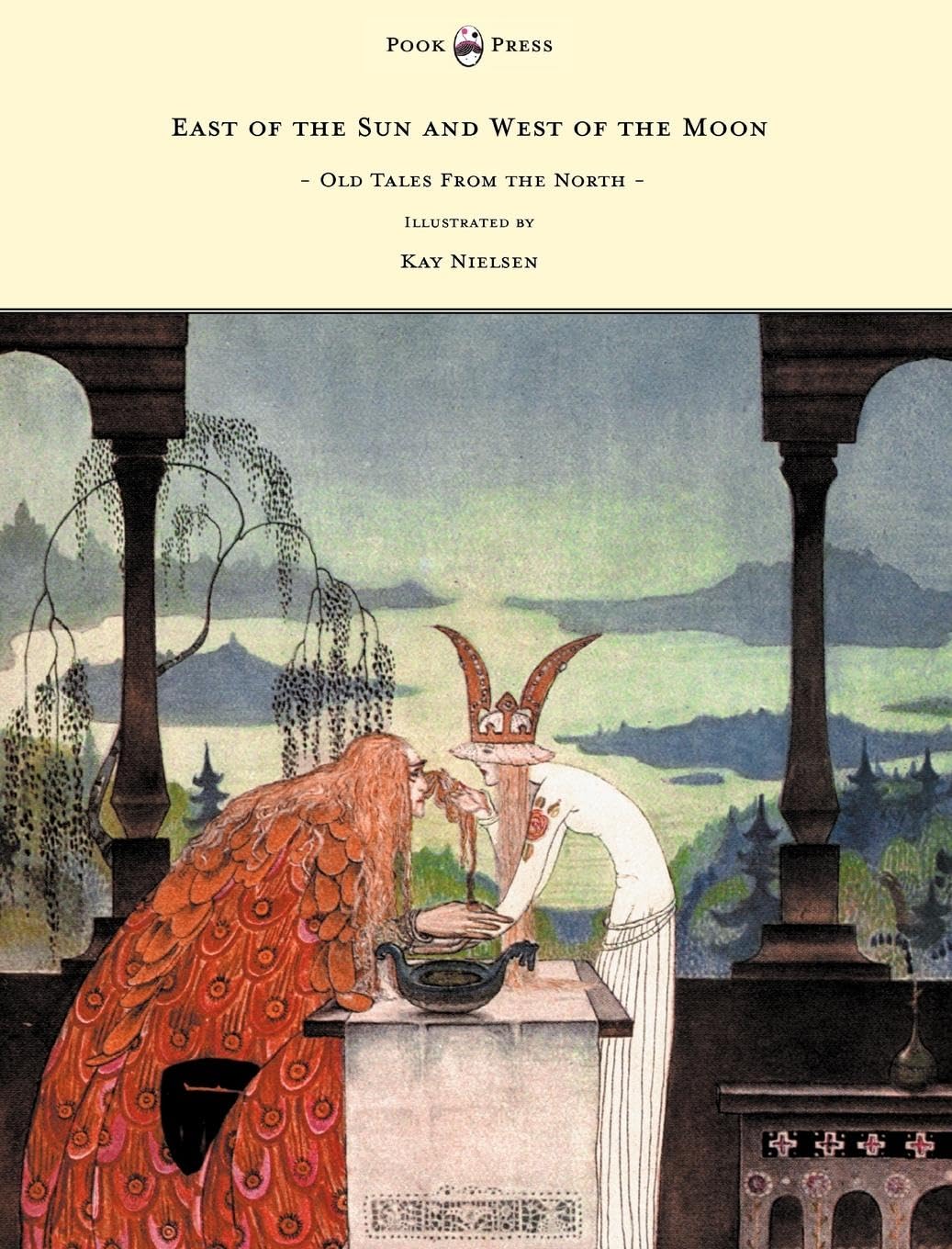 East of the Sun and West of the Moon - Old Tales from the North - Illustrated by Kay Nielsen Fairy Tales & Legends