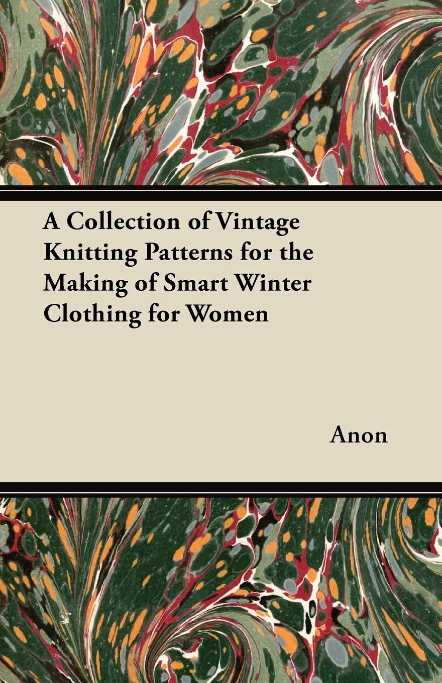 A Collection of Vintage Knitting Patterns for the Making of Smart Winter Clothing for Women Hobbies & Crafts
