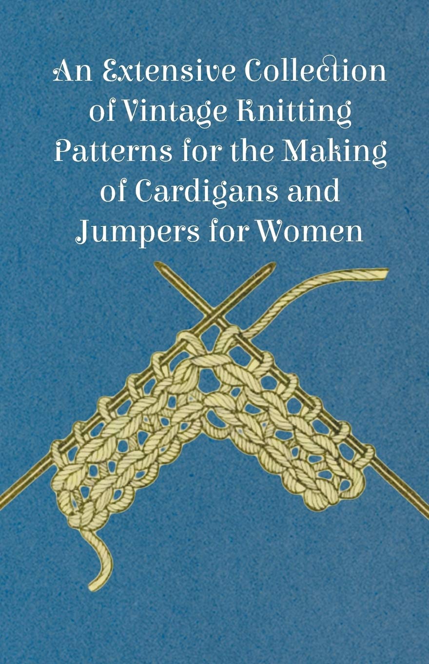 An Extensive Collection of Vintage Knitting Patterns for the Making of Cardigans and Jumpers for Women Hobbies & Crafts