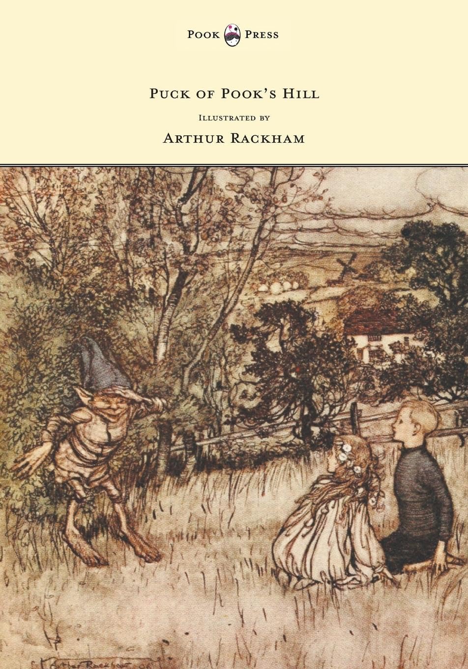 Puck of Pook's Hill - Illustrated by Arthur Rackham Classics