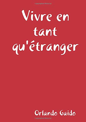 Vivre en tant qu'étranger book