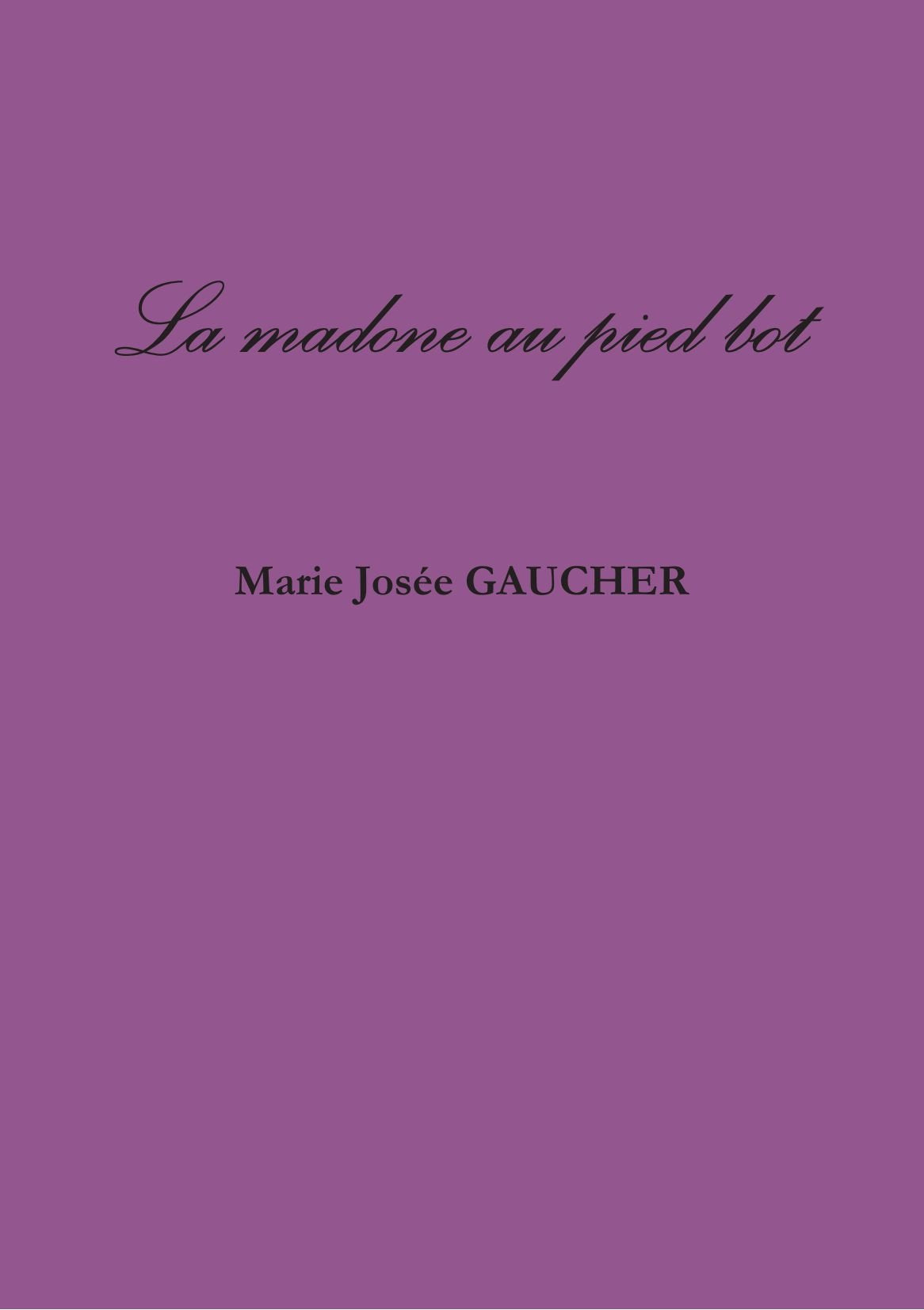 La madone au pied bot book