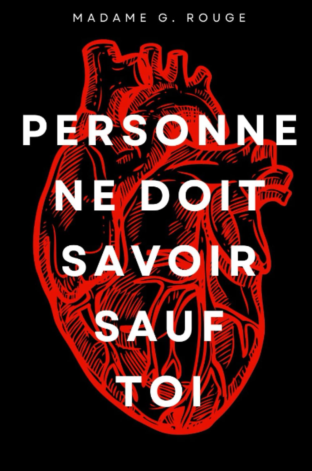Personne Ne Doit Savoir Sauf Toi Books
