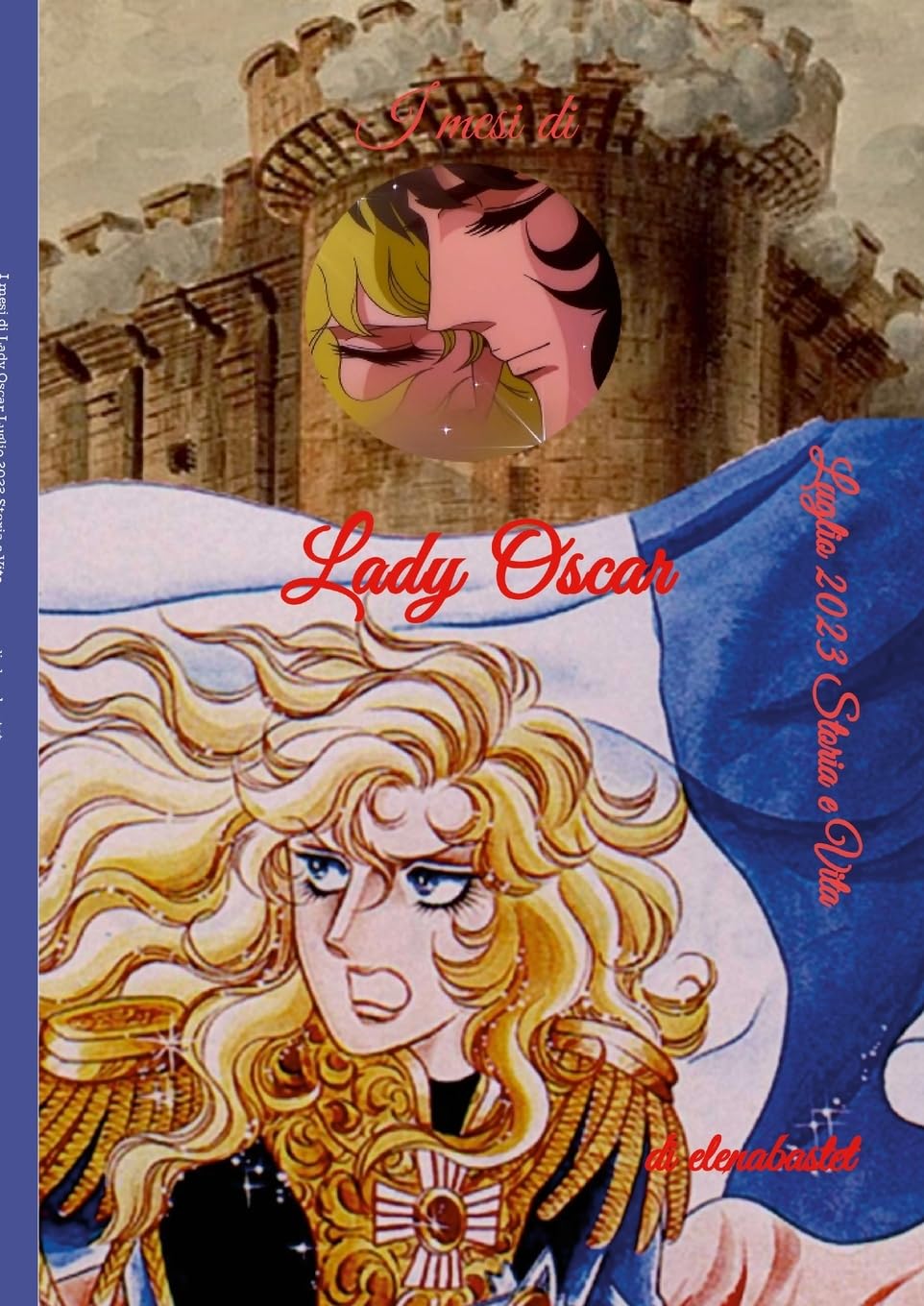 I mesi di Lady Oscar - Luglio Manga