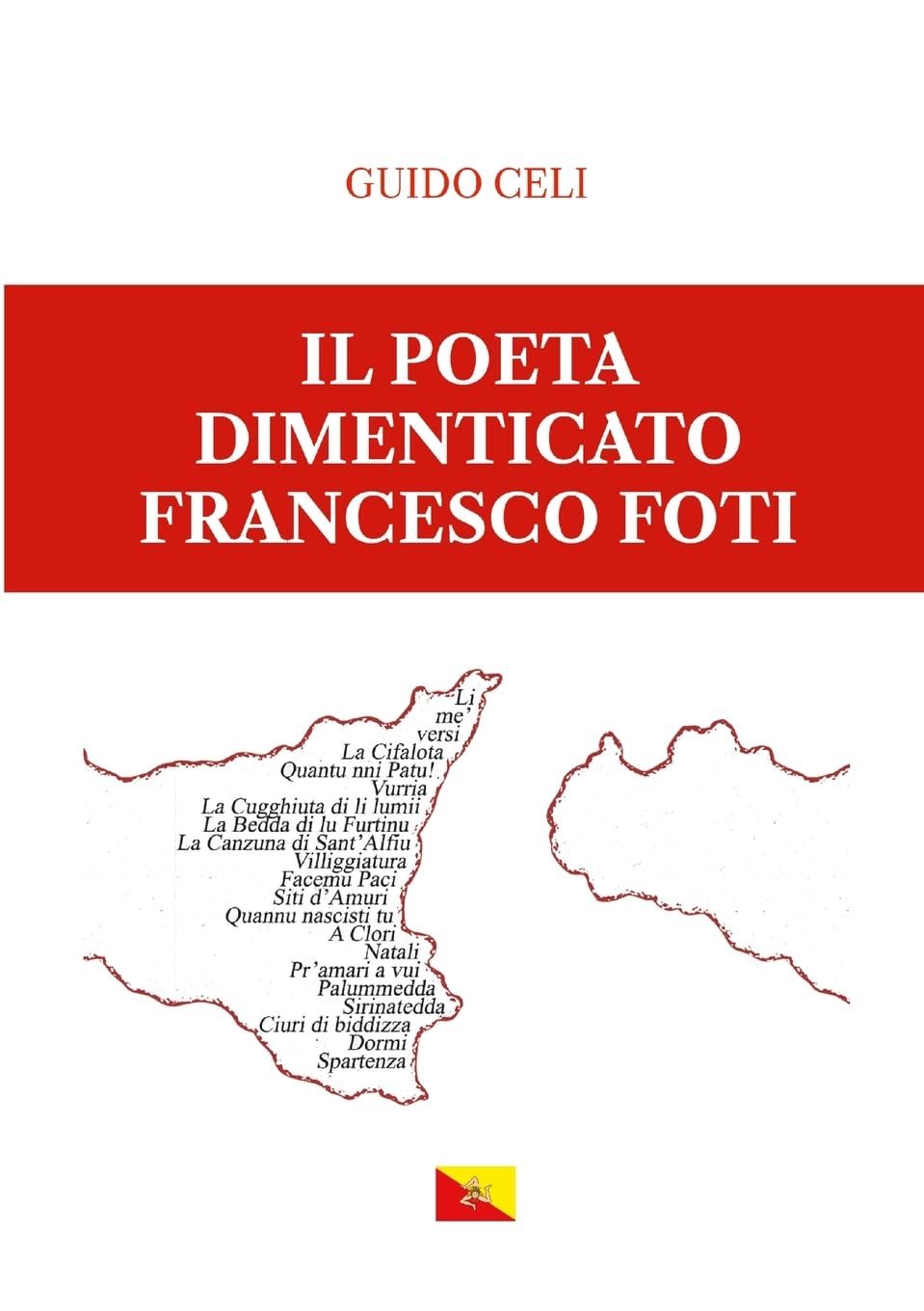 Il Poeta dimenticato - Francesco Foti Poetry