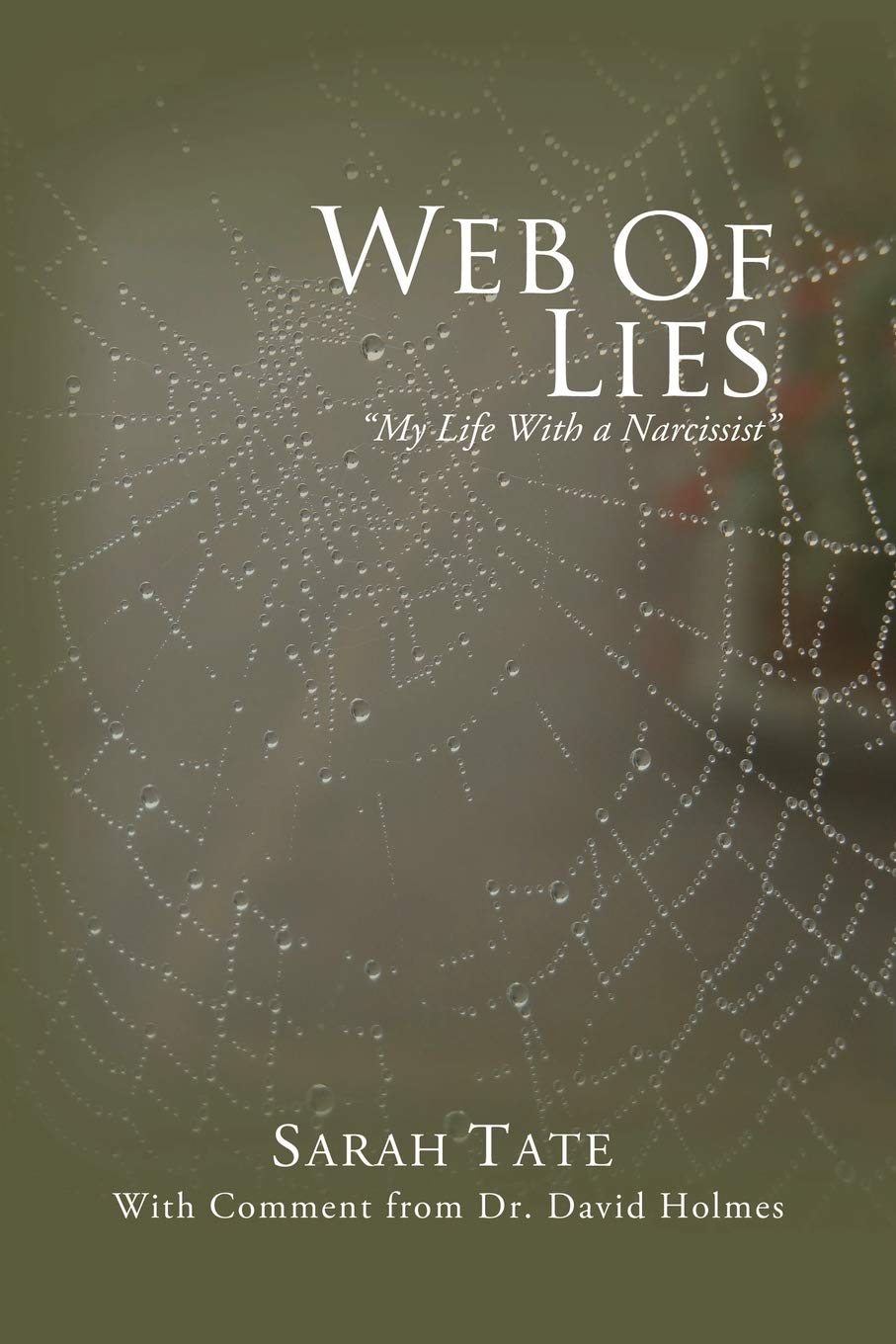 Web Of Lies - My Life With A Narcissist book