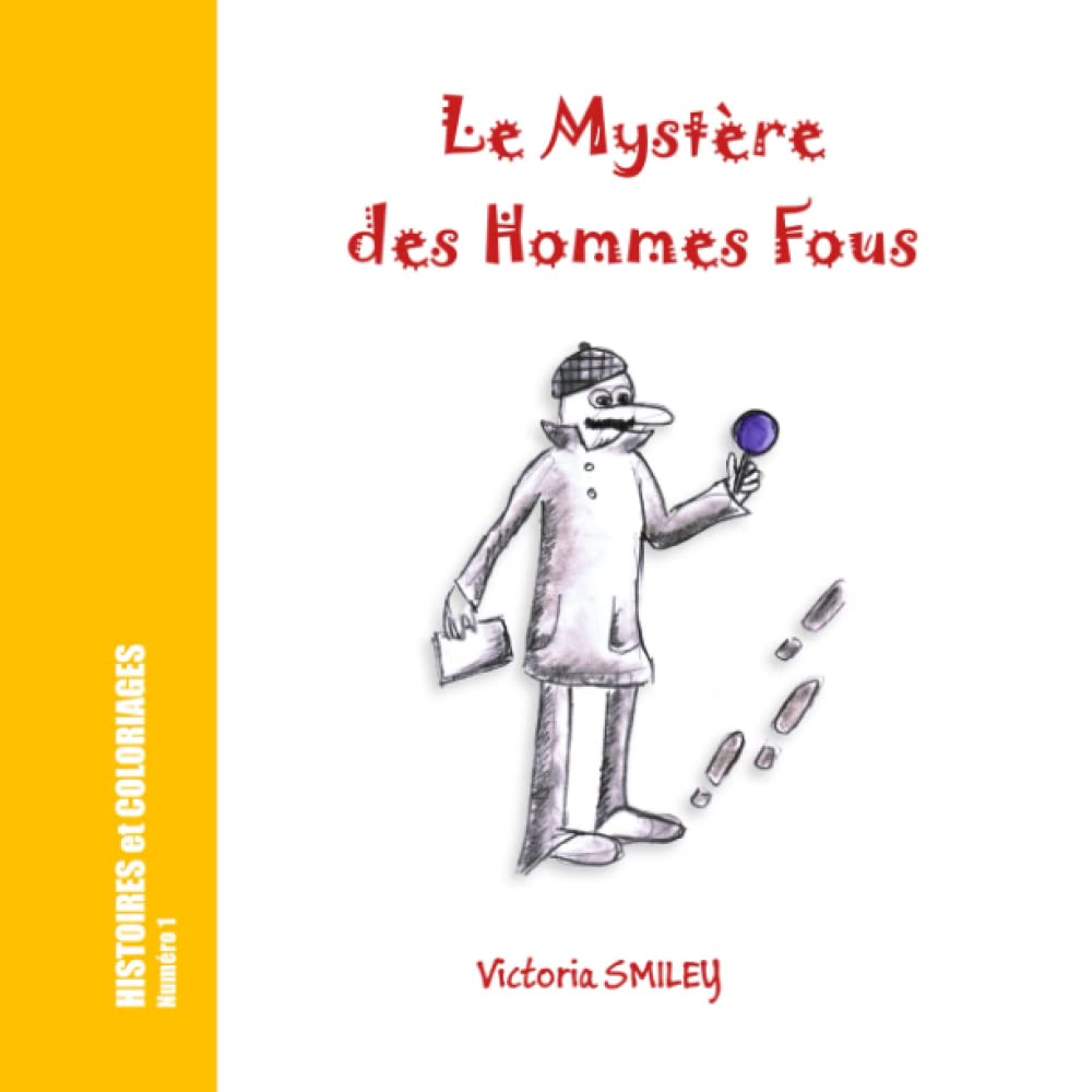 Le mystère de hommes fous book