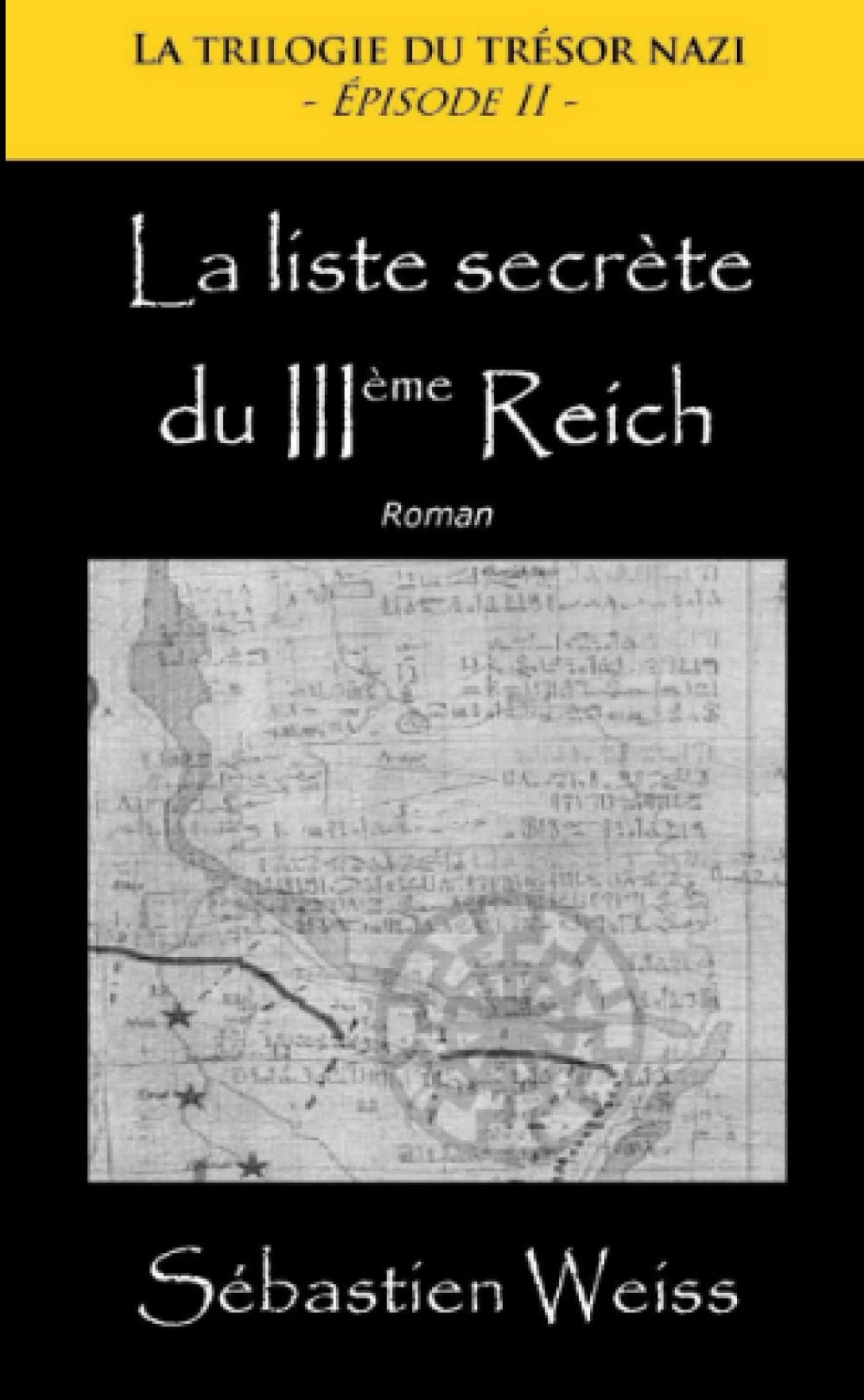 La liste secrète du IIIème Reich book