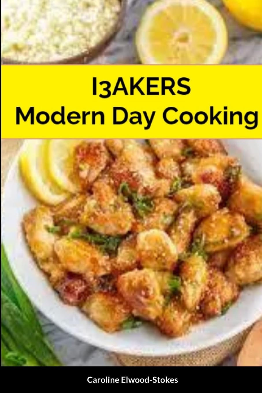 I3AKERS Modern Day Cooking Leisure, Home & Garden