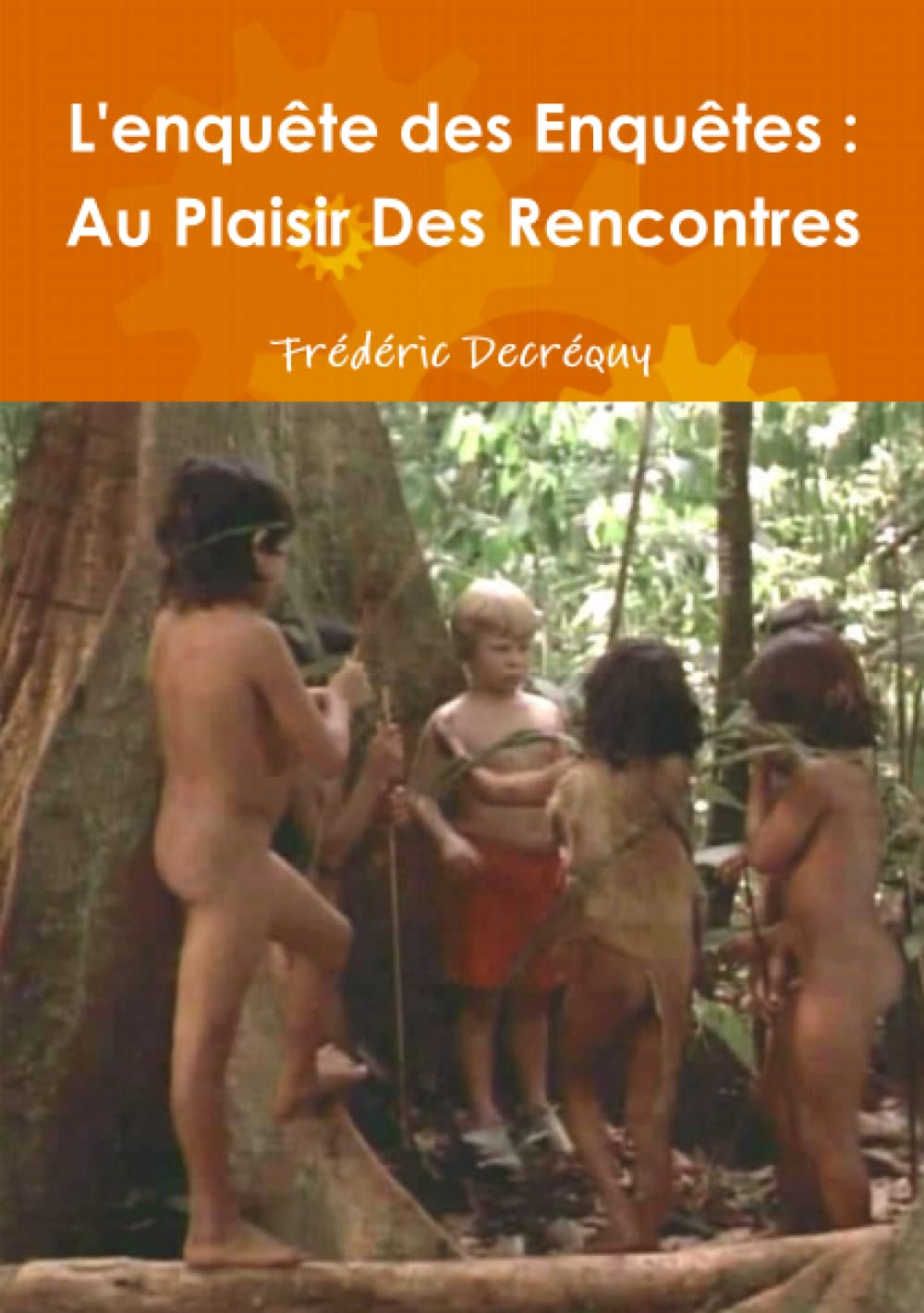 L'enquête des Enquêtes : Au Plaisir Des Rencontres book