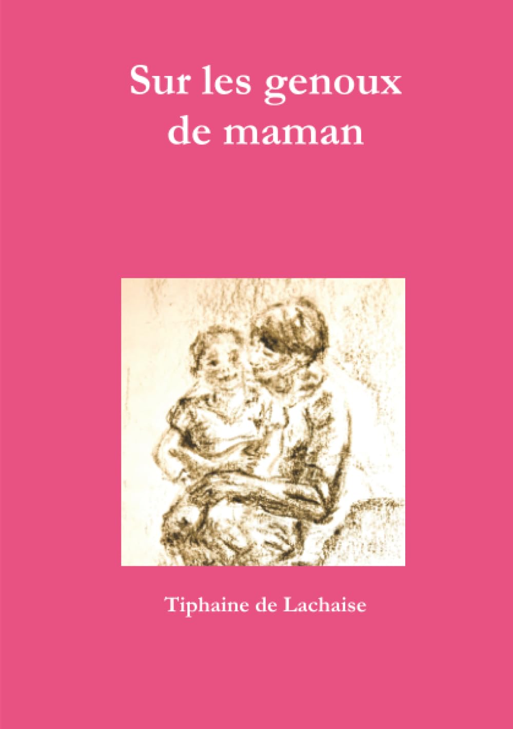 Sur les genoux de maman book
