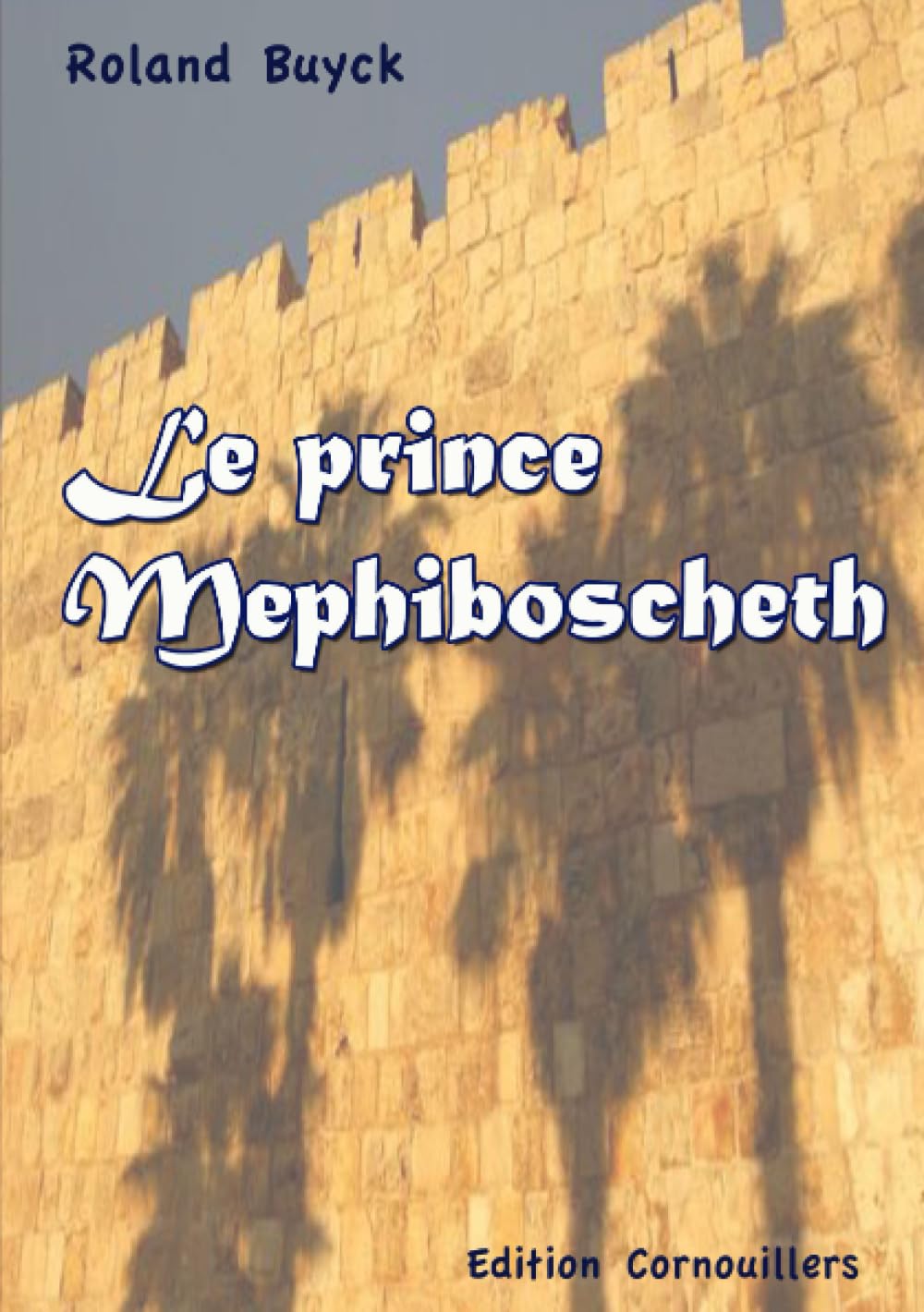 Le prince Mephiboscheth book
