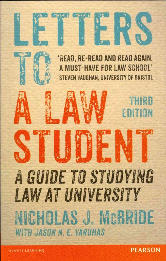 Letters to a Law Student 3rd edn: A guide to studying law at university Law