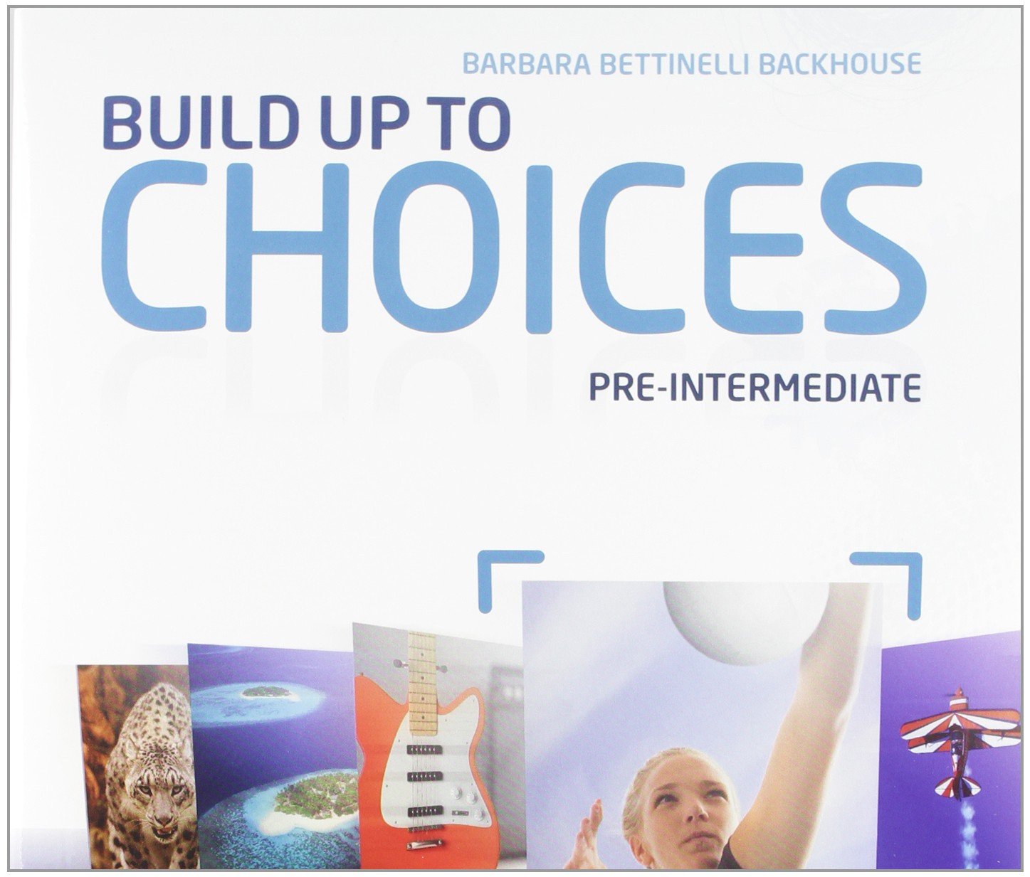 Choices. Pre-intermediate. Student's book-Workbook-Build up. Per le Scuole superiori. Con espansione online book