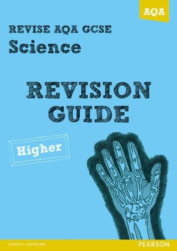 REVISE AQA: GCSE Science A Revision Guide Higher (REVISE AQA GCSE Science 11) Professional & Reference Books