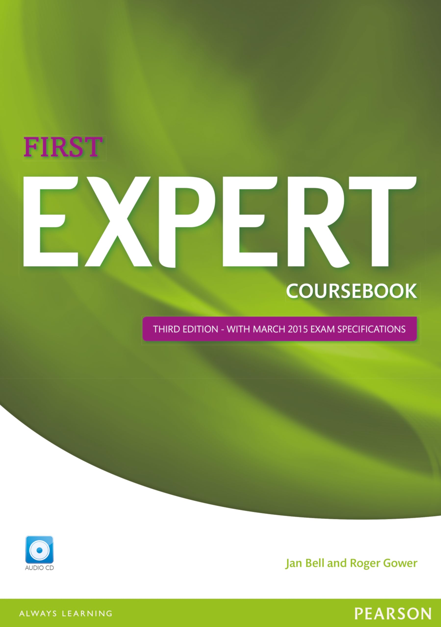 Expert First 3rd Edition Coursebook with CD Pack Foreign Languages ​​& Dictionaries