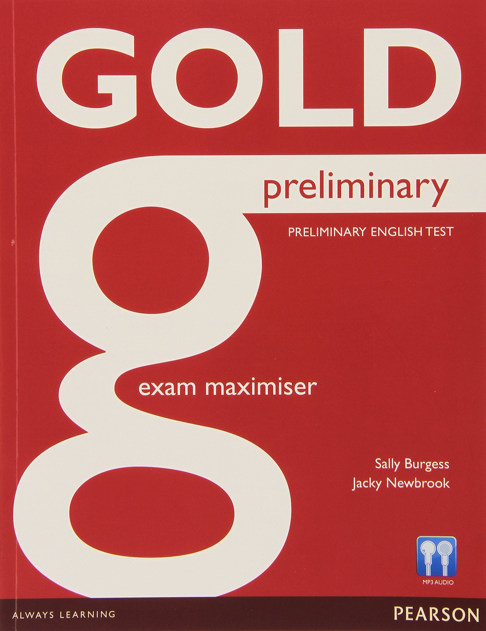 Gold Preliminary Exam Maximiser without key & CD Italy Pack book