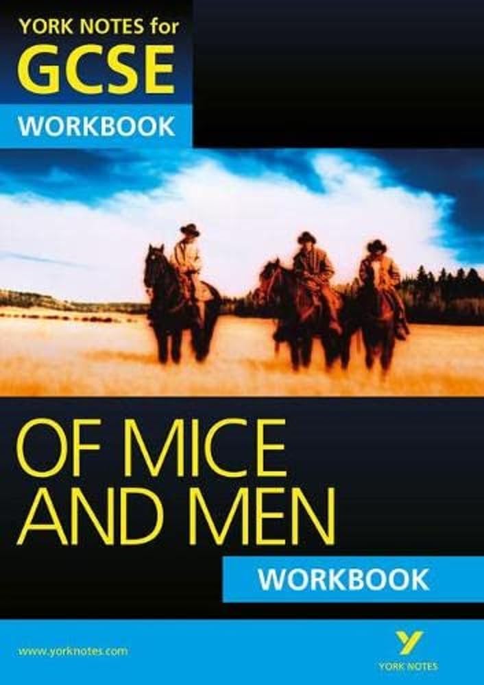 Of Mice and Men: York Notes GCSE Workbook (Grades A*-G) Contemporary literature