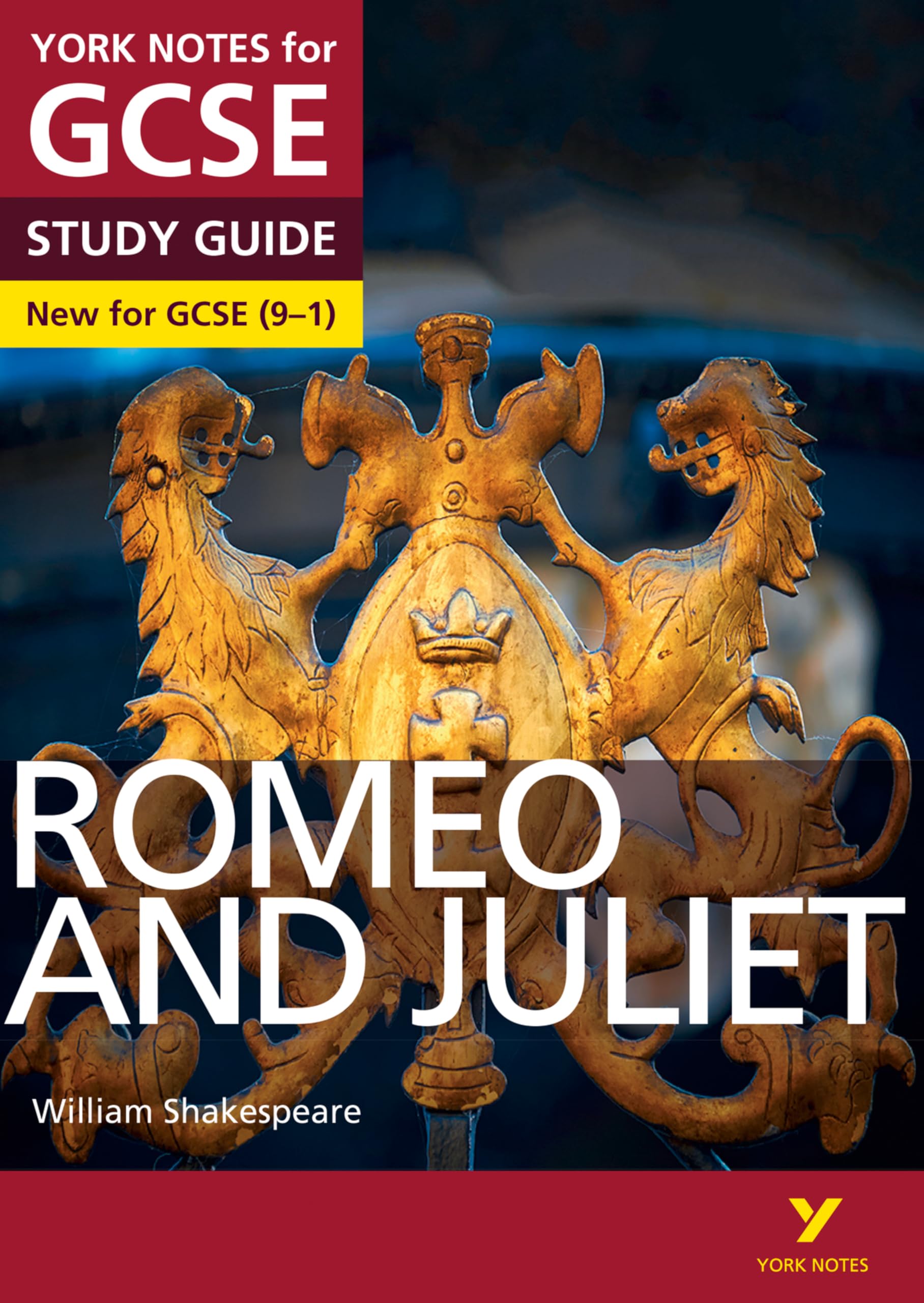 Romeo and Juliet York Notes GCSE English Literature Study Guide - for 2026, 2027 exams Contemporary literature