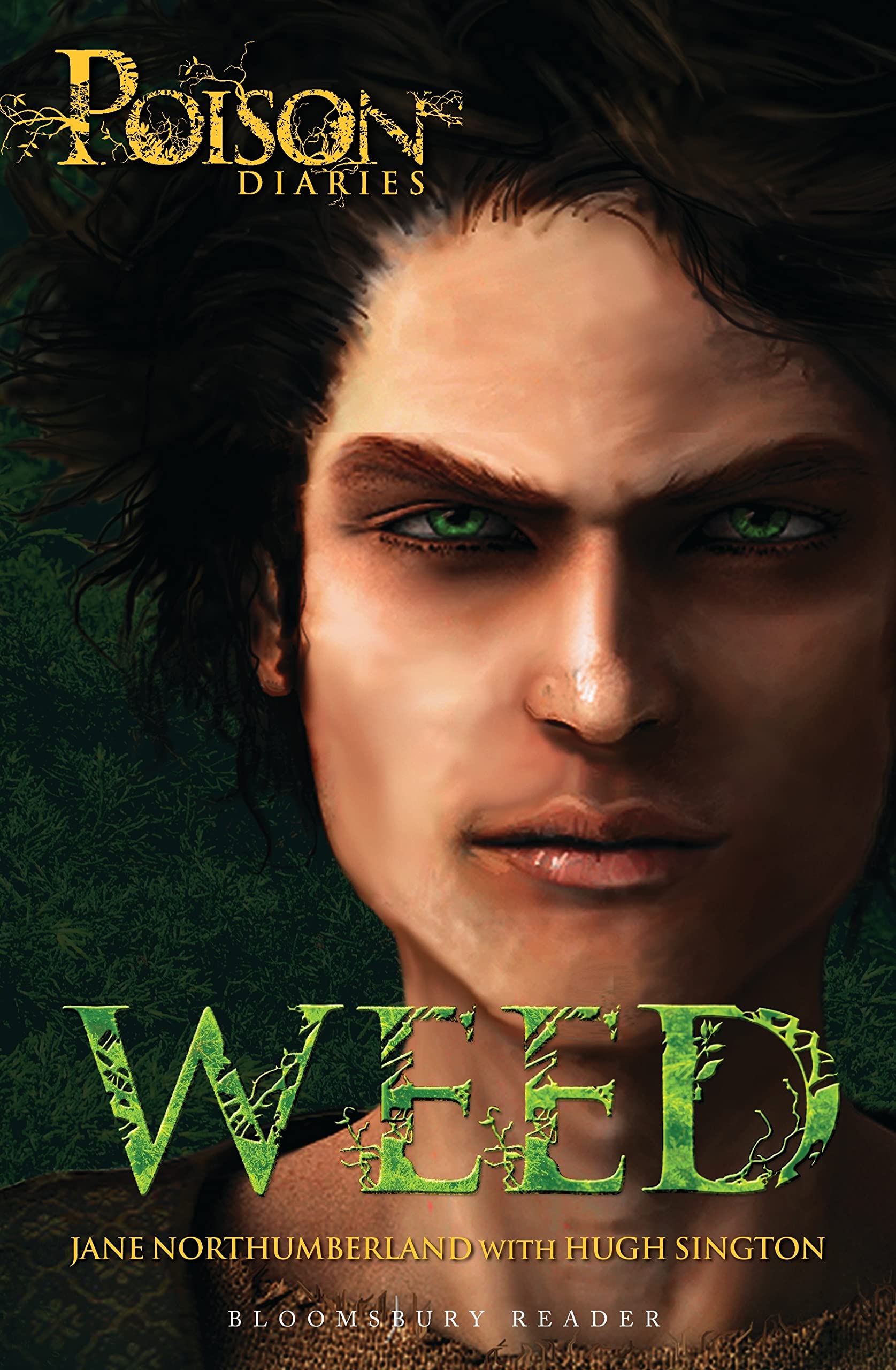 Weed: The Poison Diaries Contemporary literature