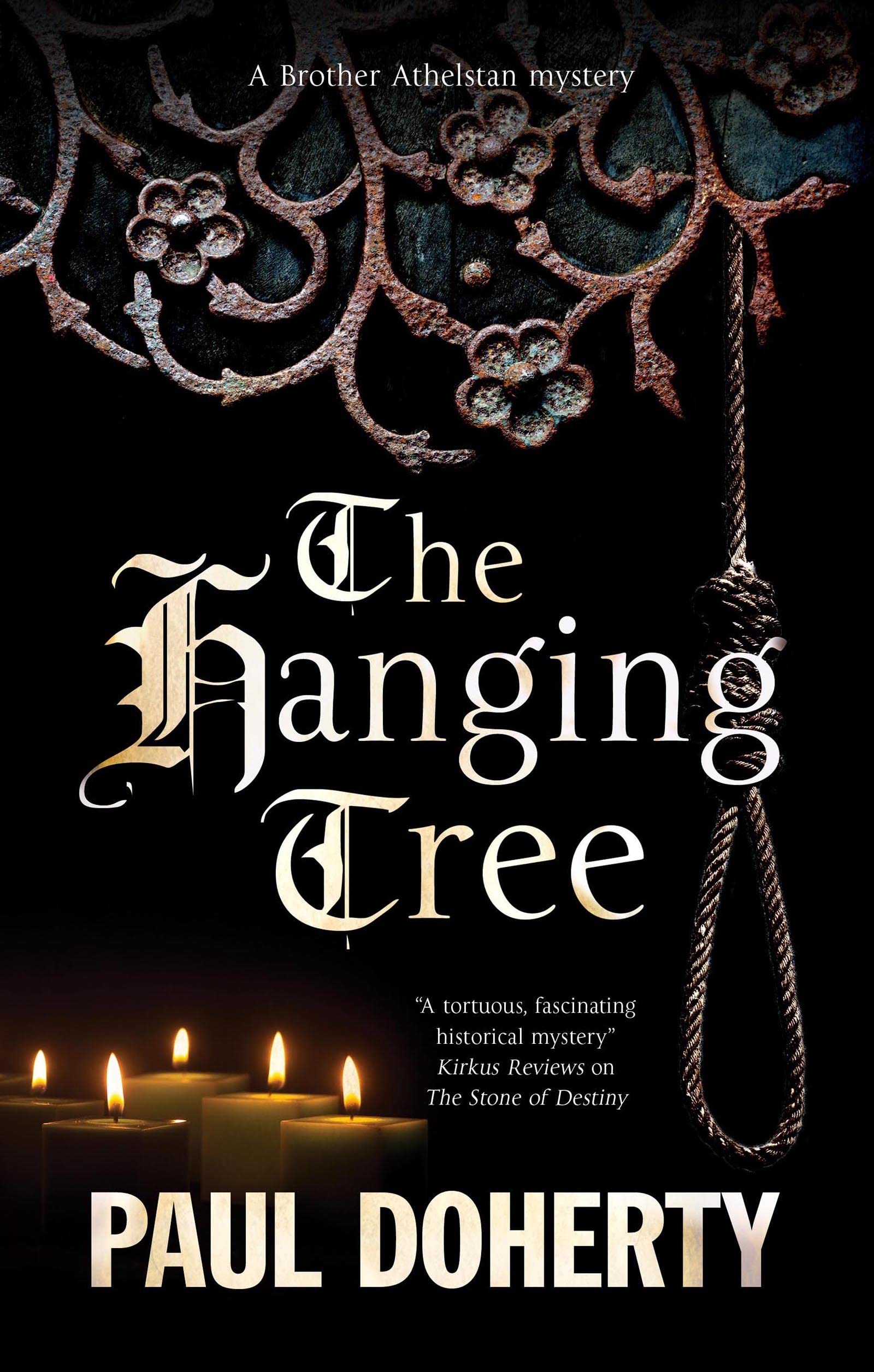 The Hanging Tree (The Brother Athelstan Mysteries, Band 21) Historical Fiction