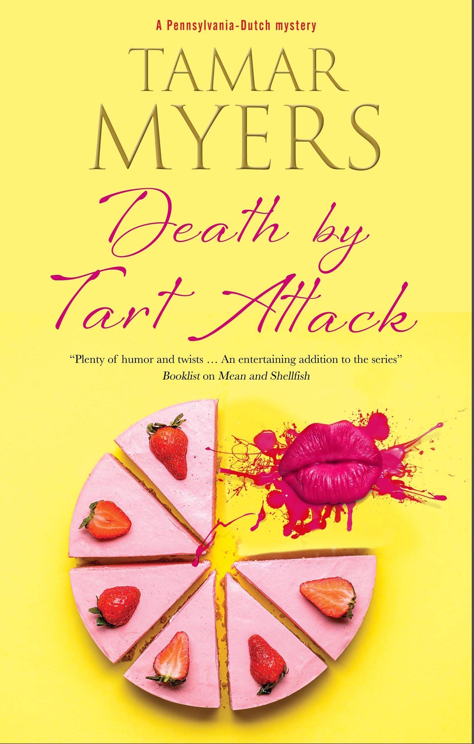 Death by Tart Attack (Pennsylvania Dutch Mysteries) Humour & Satire
